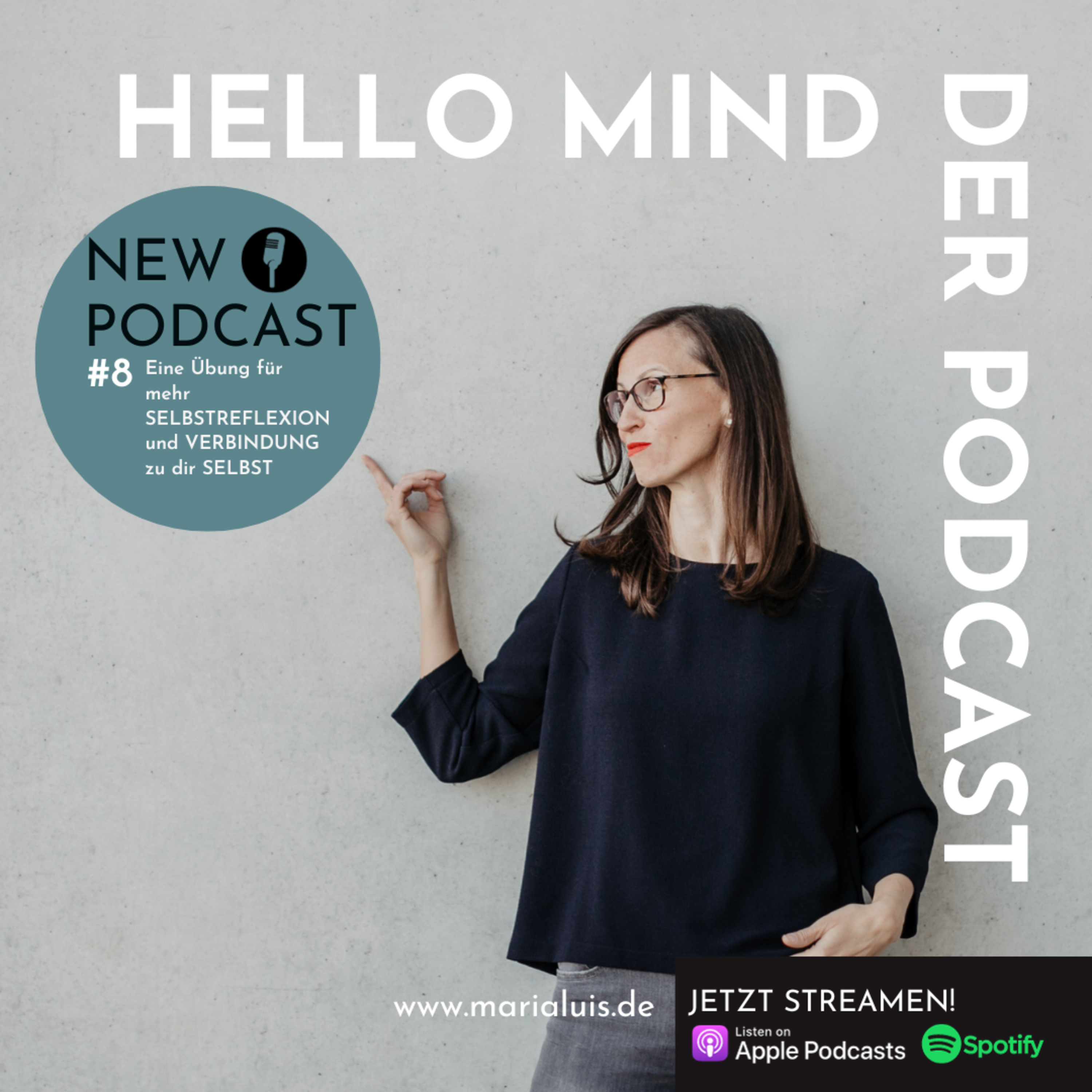 HELLO MIND | Der Podcast für mehr KLARHEIT und SELBSTVERANTWORTUNG