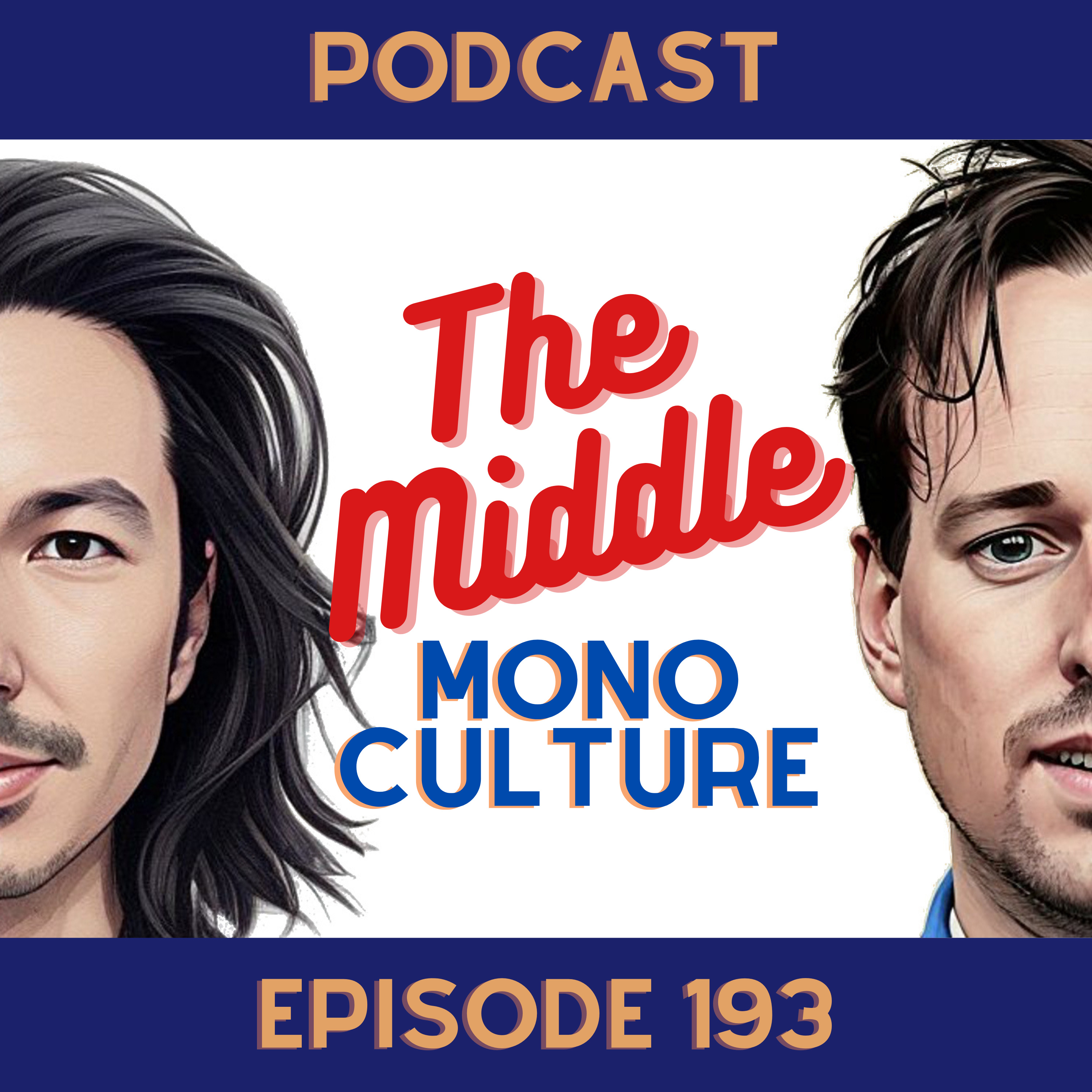 #193 - Monoculture episode artwork