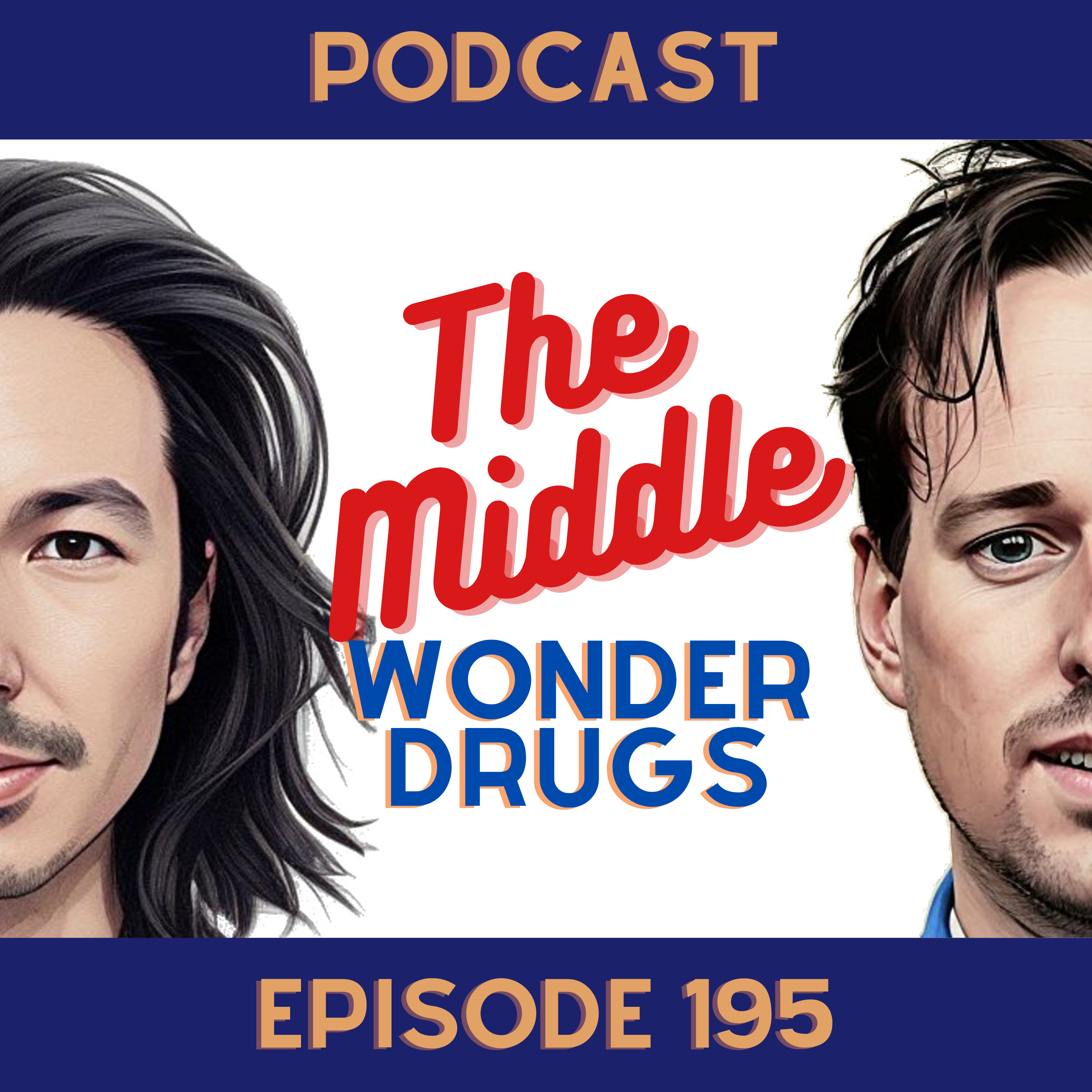 #195 - Wonder drugs episode artwork