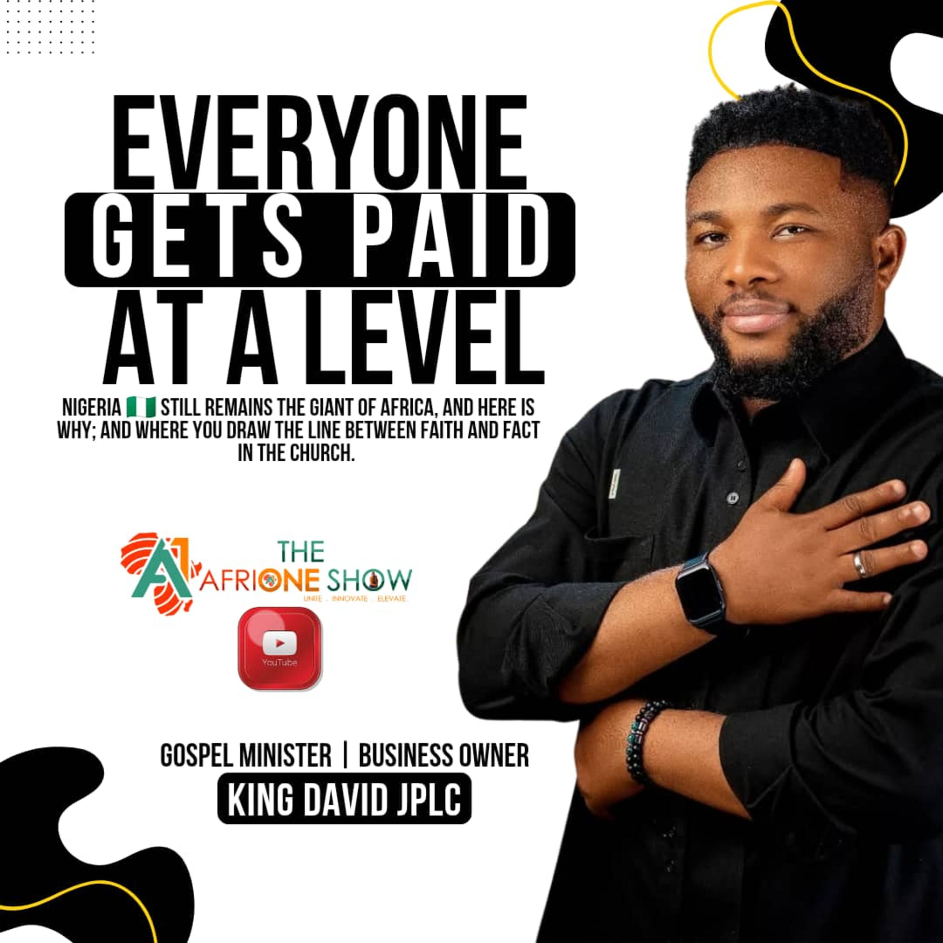 Ep. 48: "Everyone Gets Paid – Why Nigeria’s Systemic Problems Are Holding Us Back!" | King David JPLC