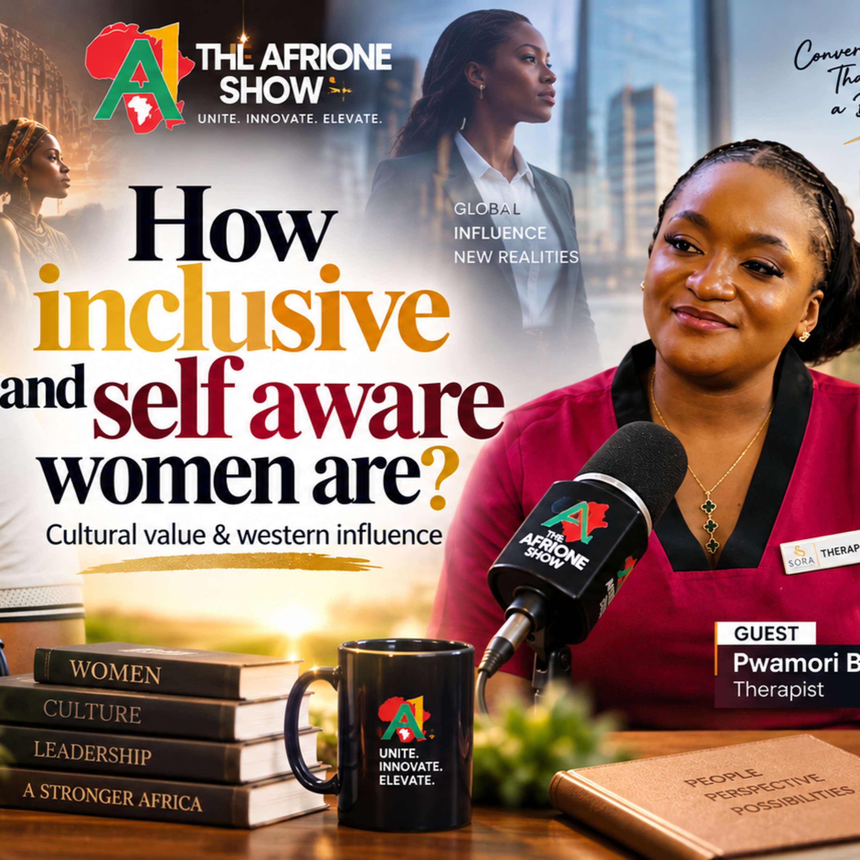How Inclusive & Self Aware Women Are? (Cultural & Western Influence) /w Pwamori Benson | Therapist episode artwork
