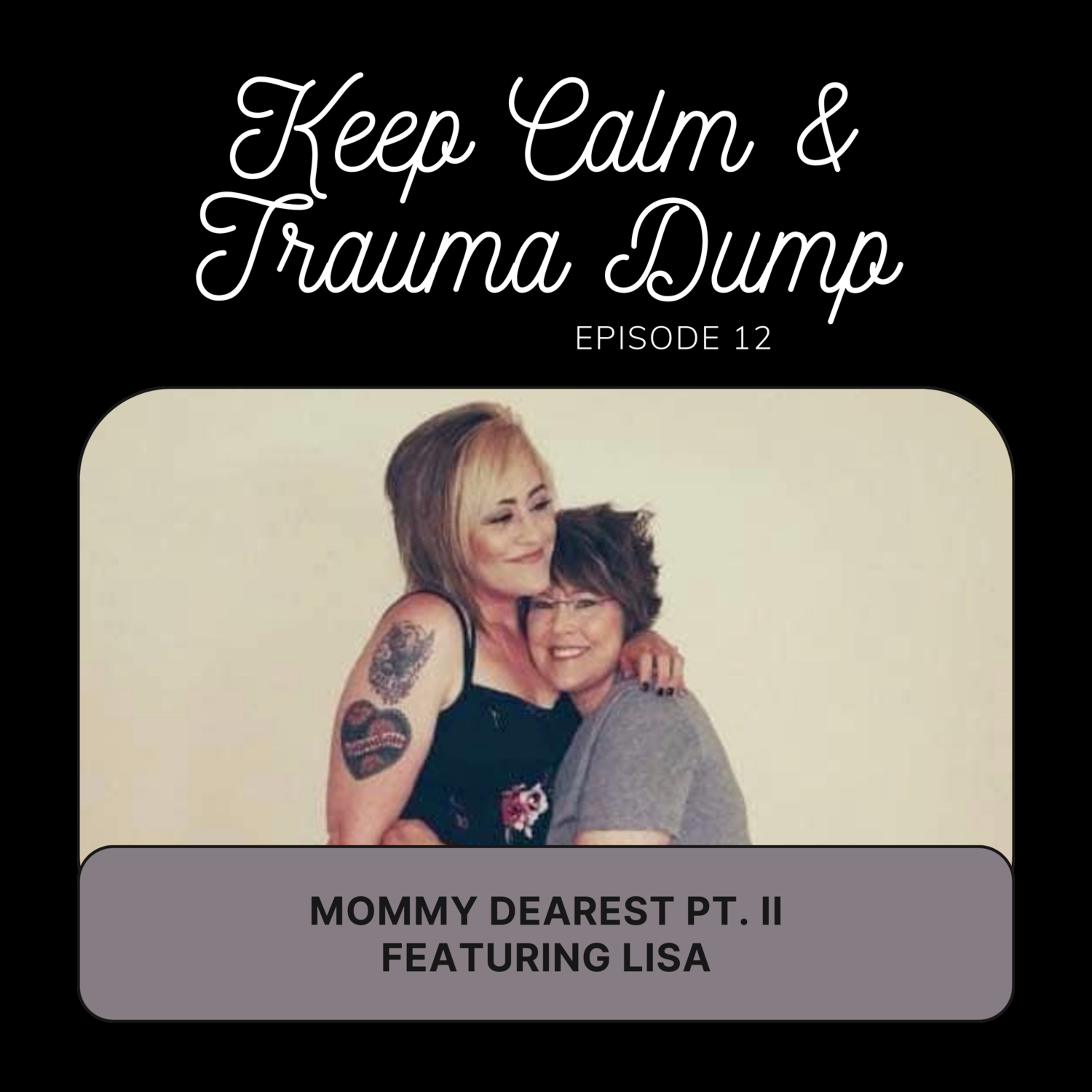 Keep Calm and Trauma Dump