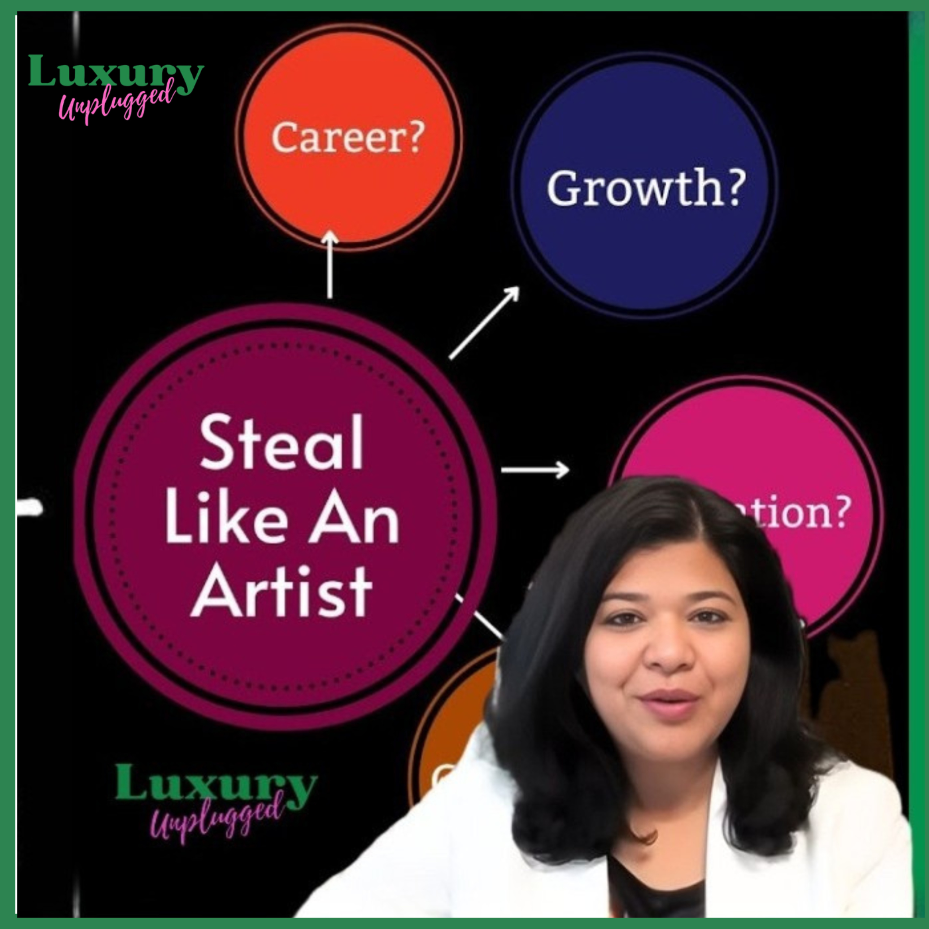 Steal Like An Artist by Austin Kleont Review: Art of not stealing & actually curating in Luxury niche episode artwork