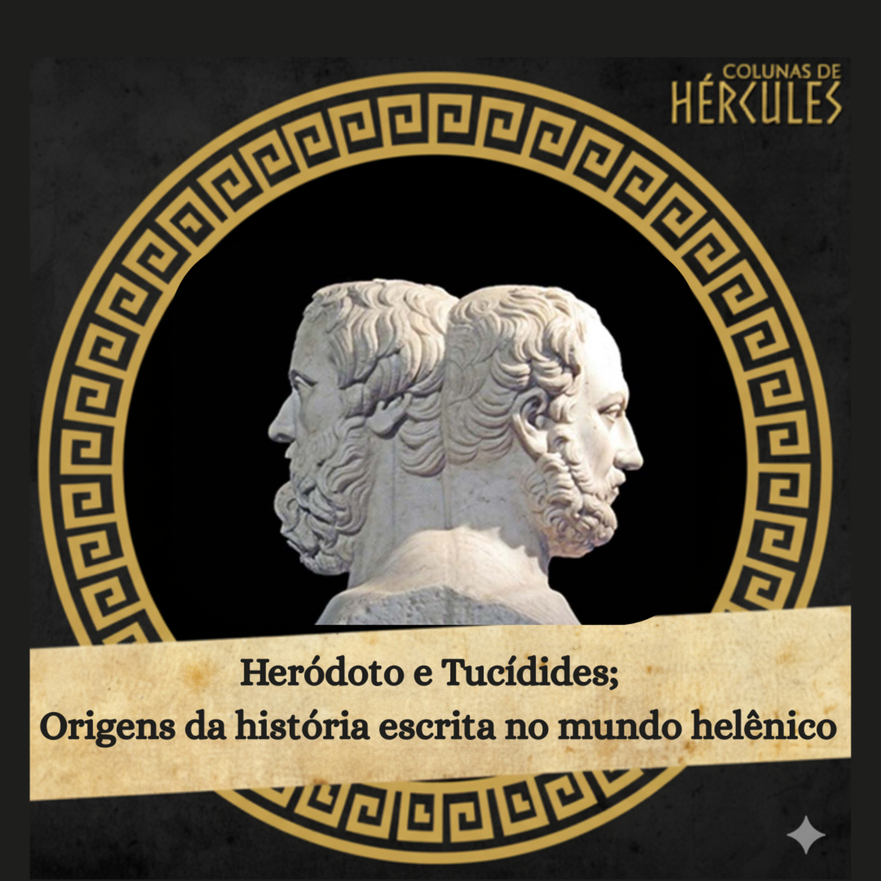 037 Tucídides e Heródoto; Origens da história escrita no mundo helênico 