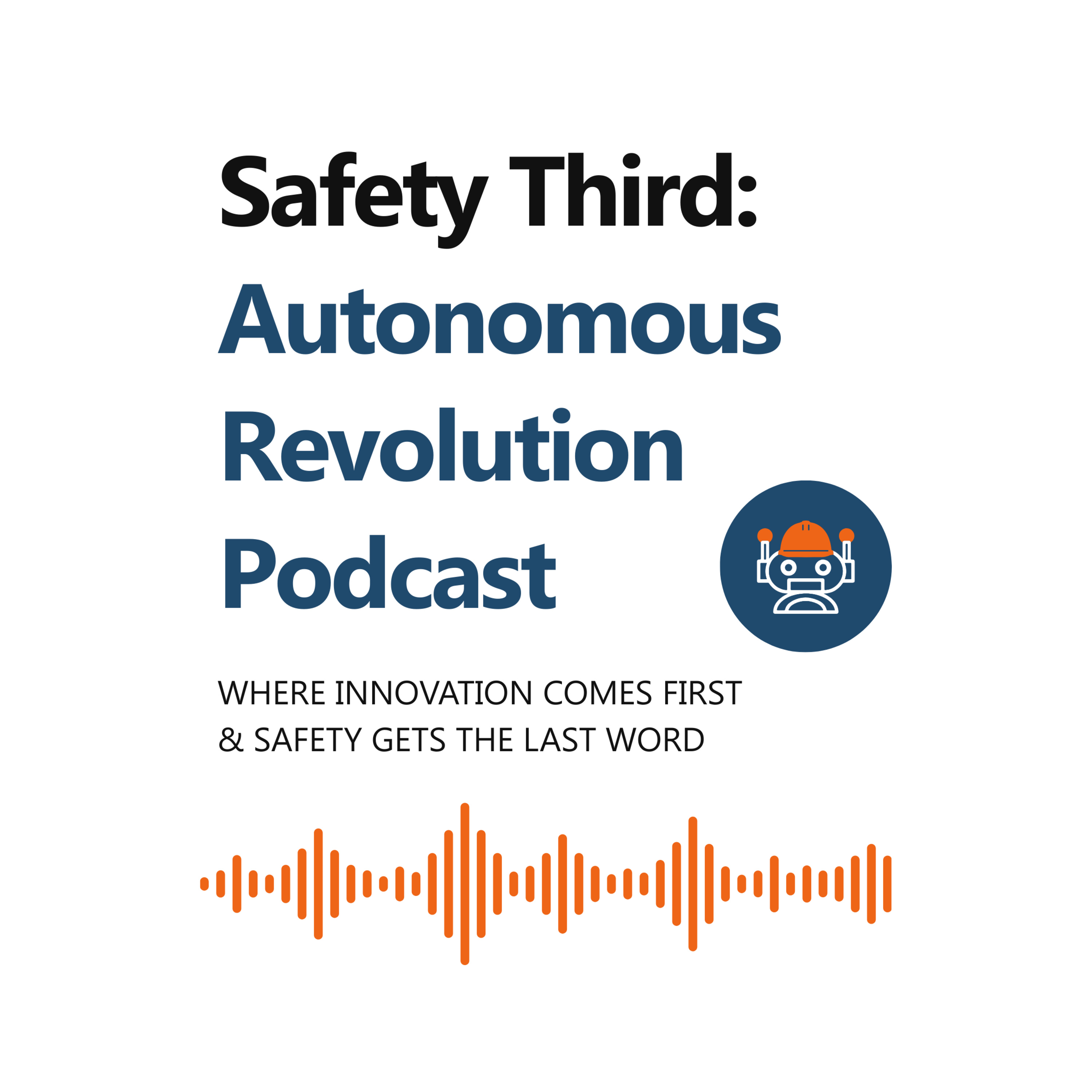 Artwork for Safety Third: Autonomous Revolution
