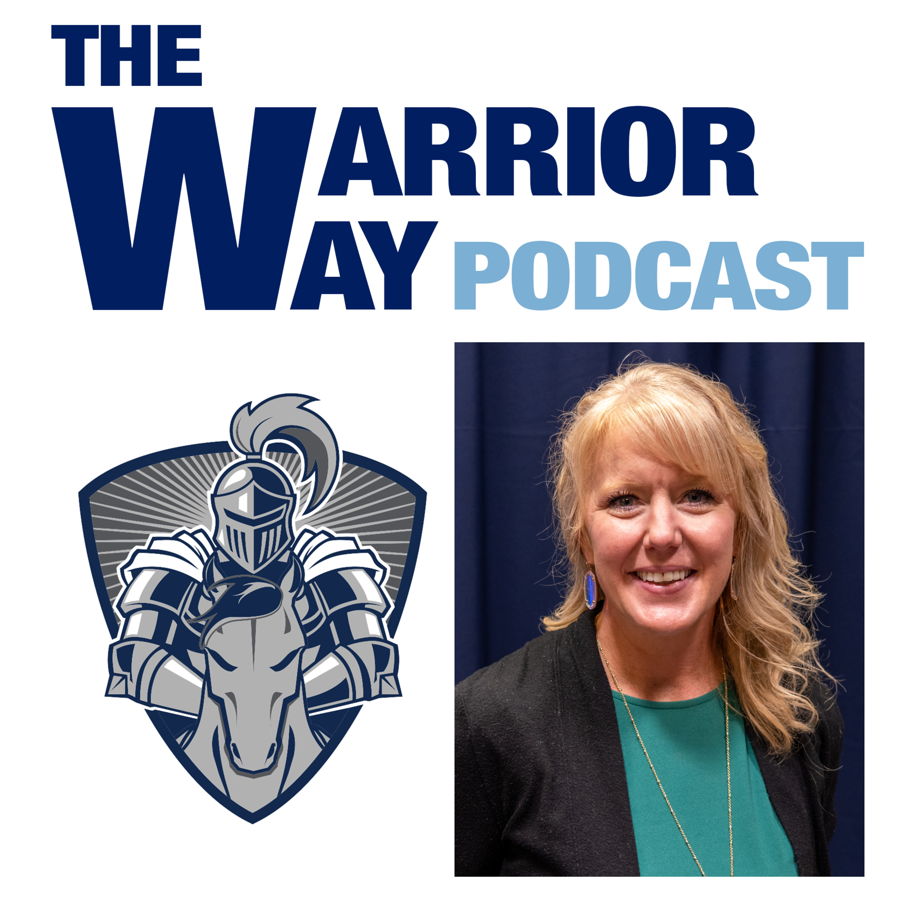The Warrior Way Podcast