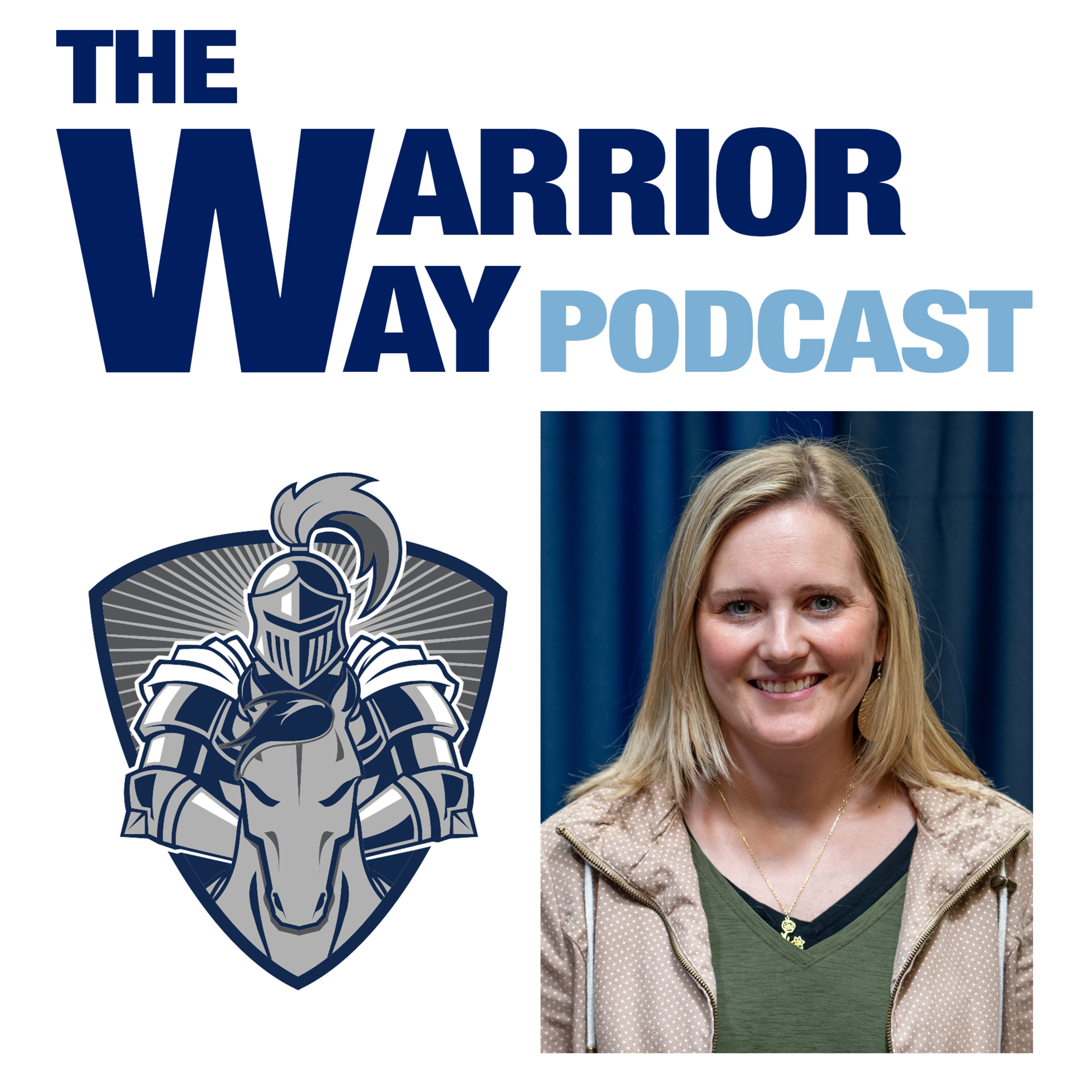 The Warrior Way Podcast