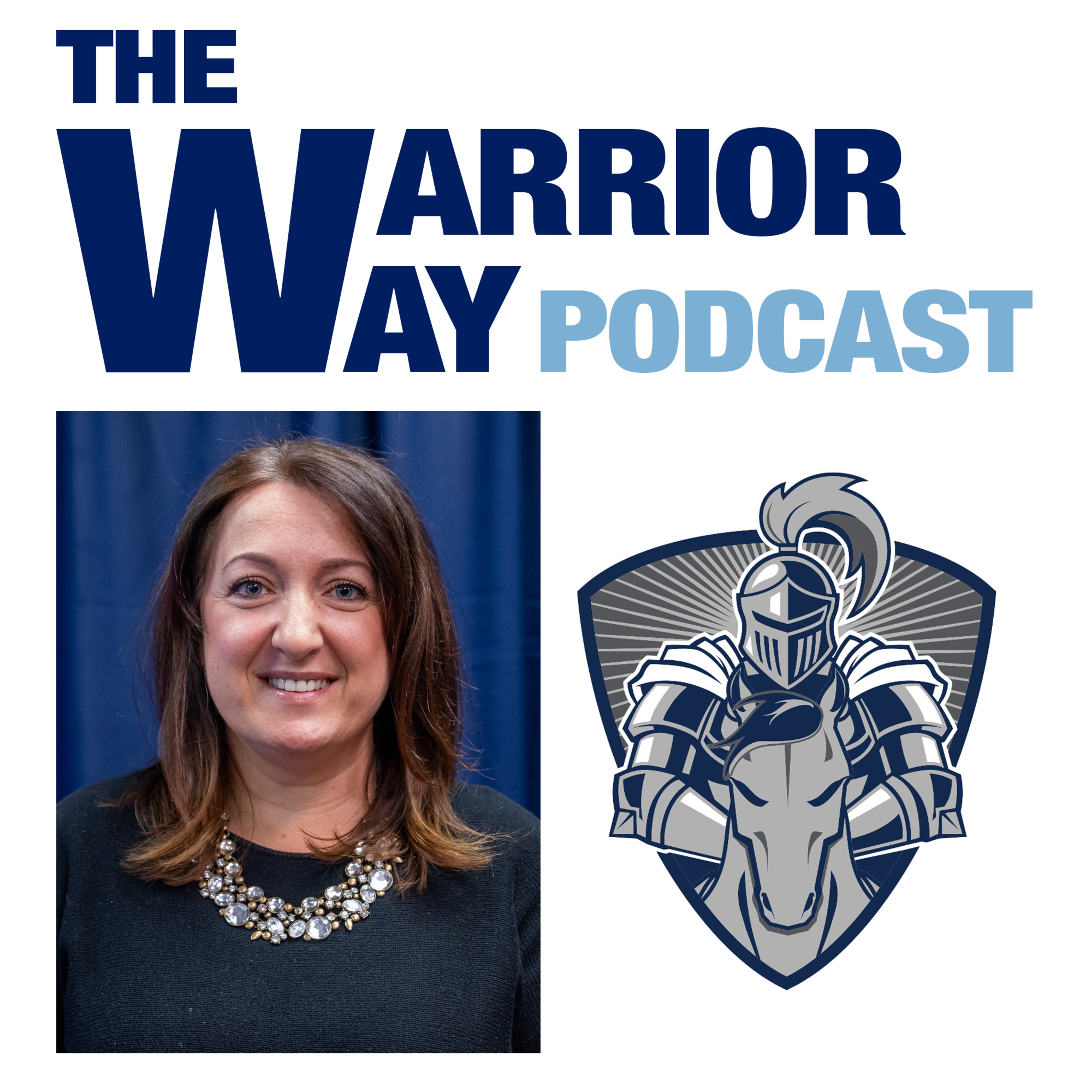 The Warrior Way Podcast
