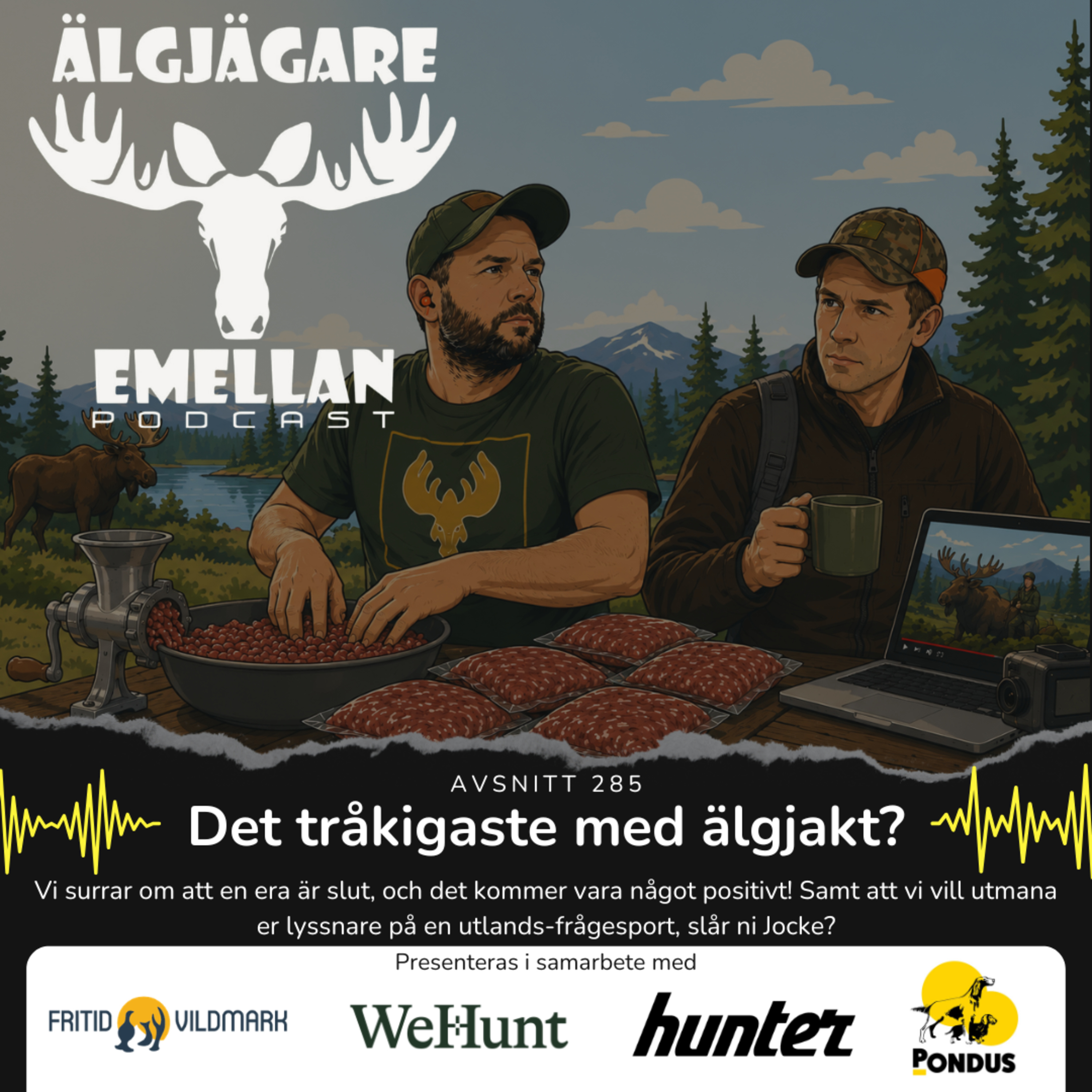 285. Det tråkigaste med älgjakt? episode artwork
