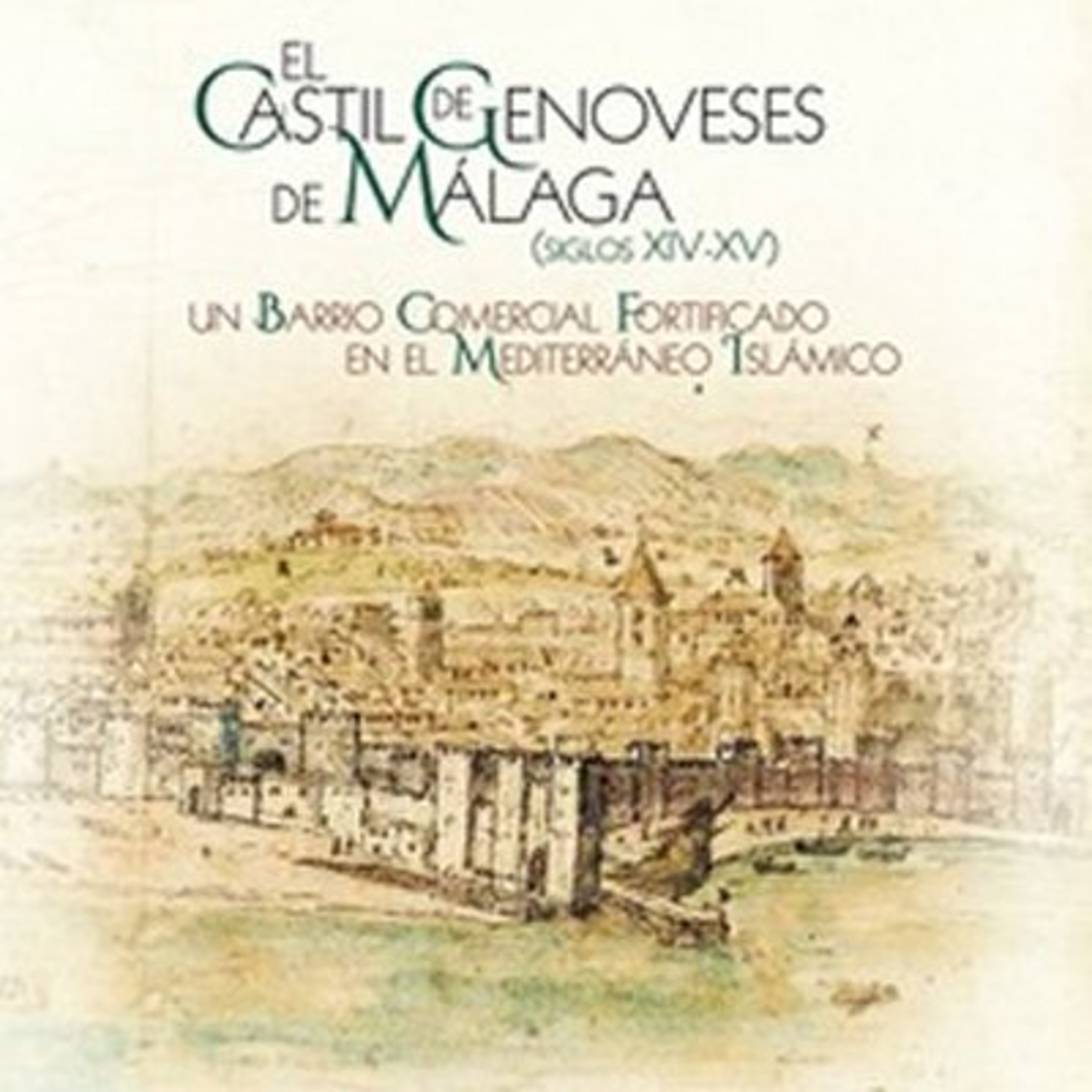 Ianua. Genova nel Medioevo - Presentazione del libro "El Castil de Genoveses de Málaga (siglos XIV-XV). Un Barrio Comercial Fortificado en el Mediterráneo Islámico" episode artwork