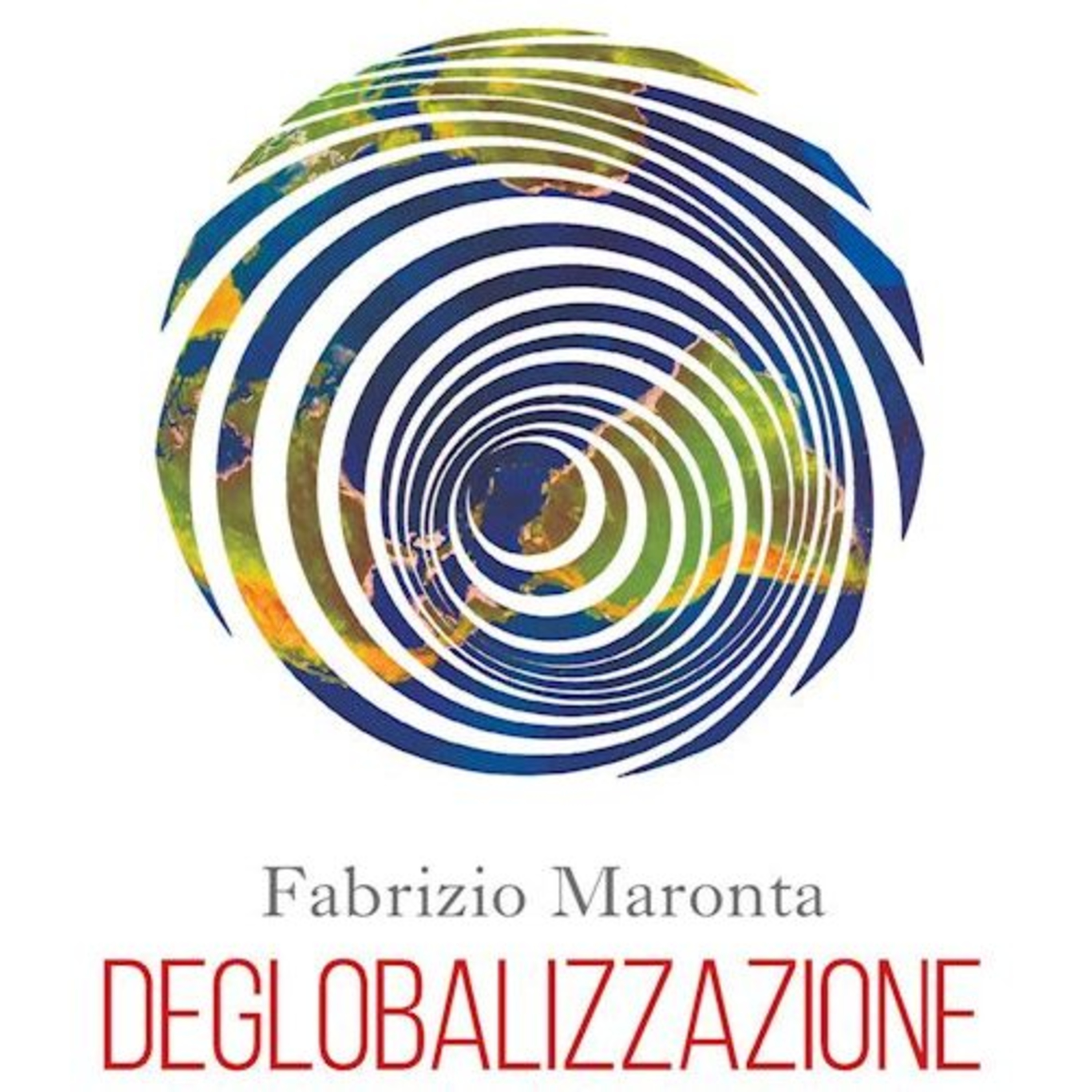 Presentazione del libro "Deglobalizzazione. Se il tramonto dell’America lascia il mondo senza centro" episode artwork