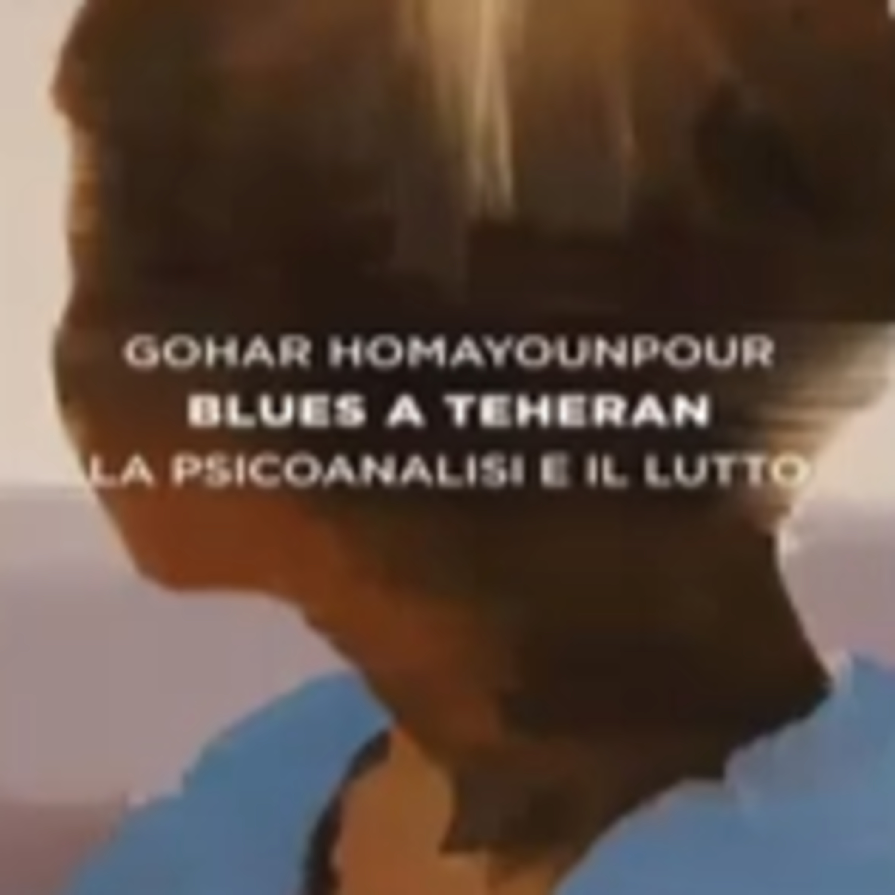Presentazione del libro "Blues a Teheran" episode artwork