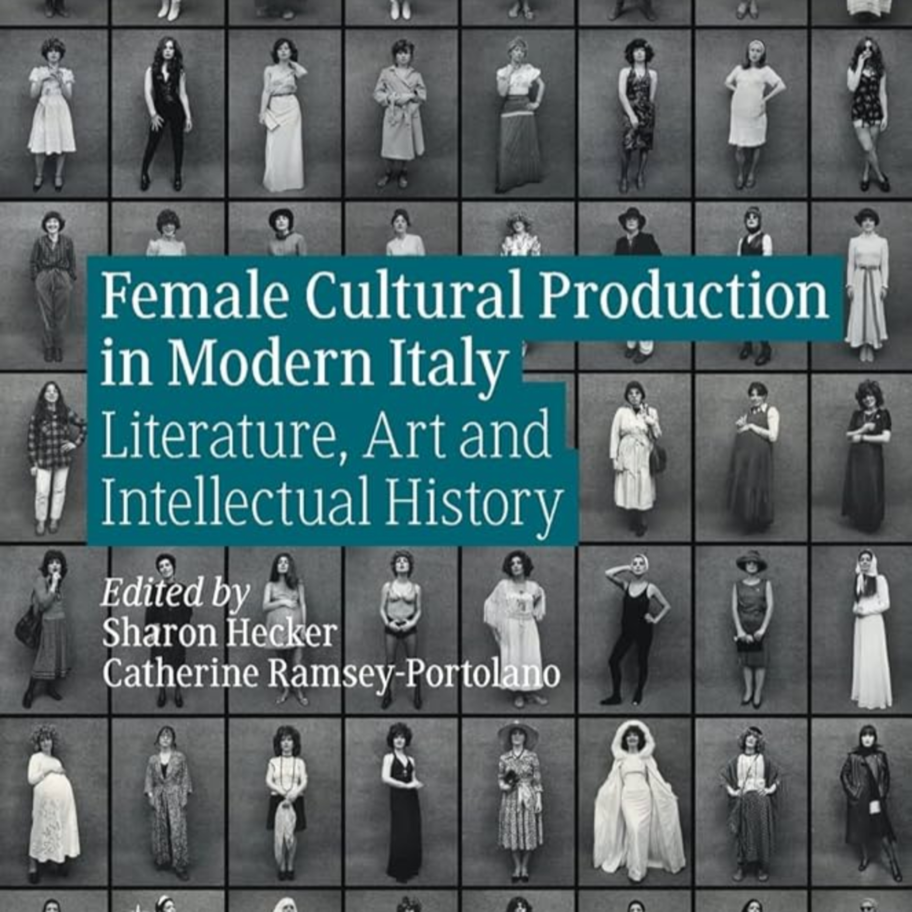 Presentazione del libro "Female Cultural Production in Modern Italy: Literature, Art and Intellectual History" episode artwork