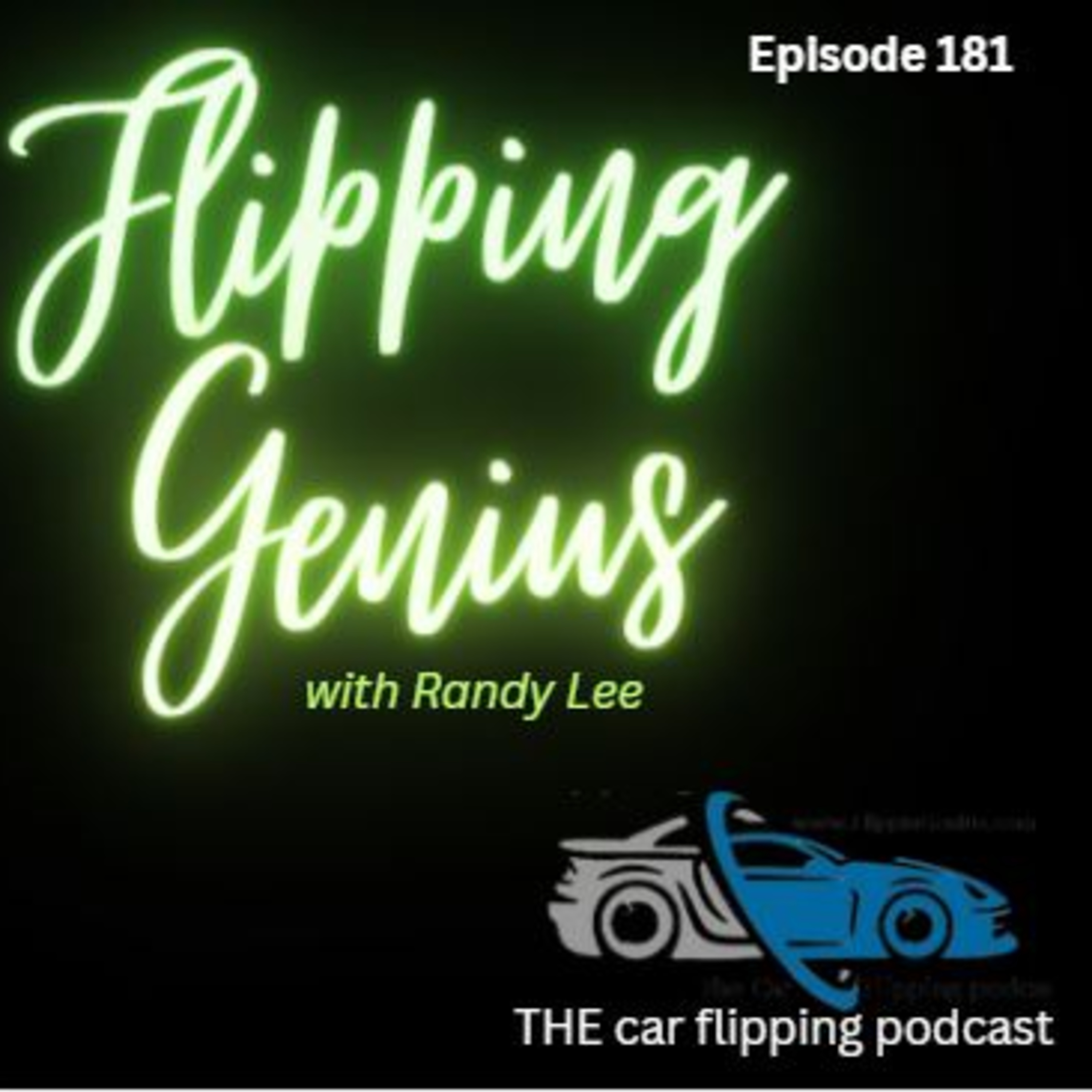 Flipping Genius - THE Car Flipping podcast #CarFlipping #FlippingCars