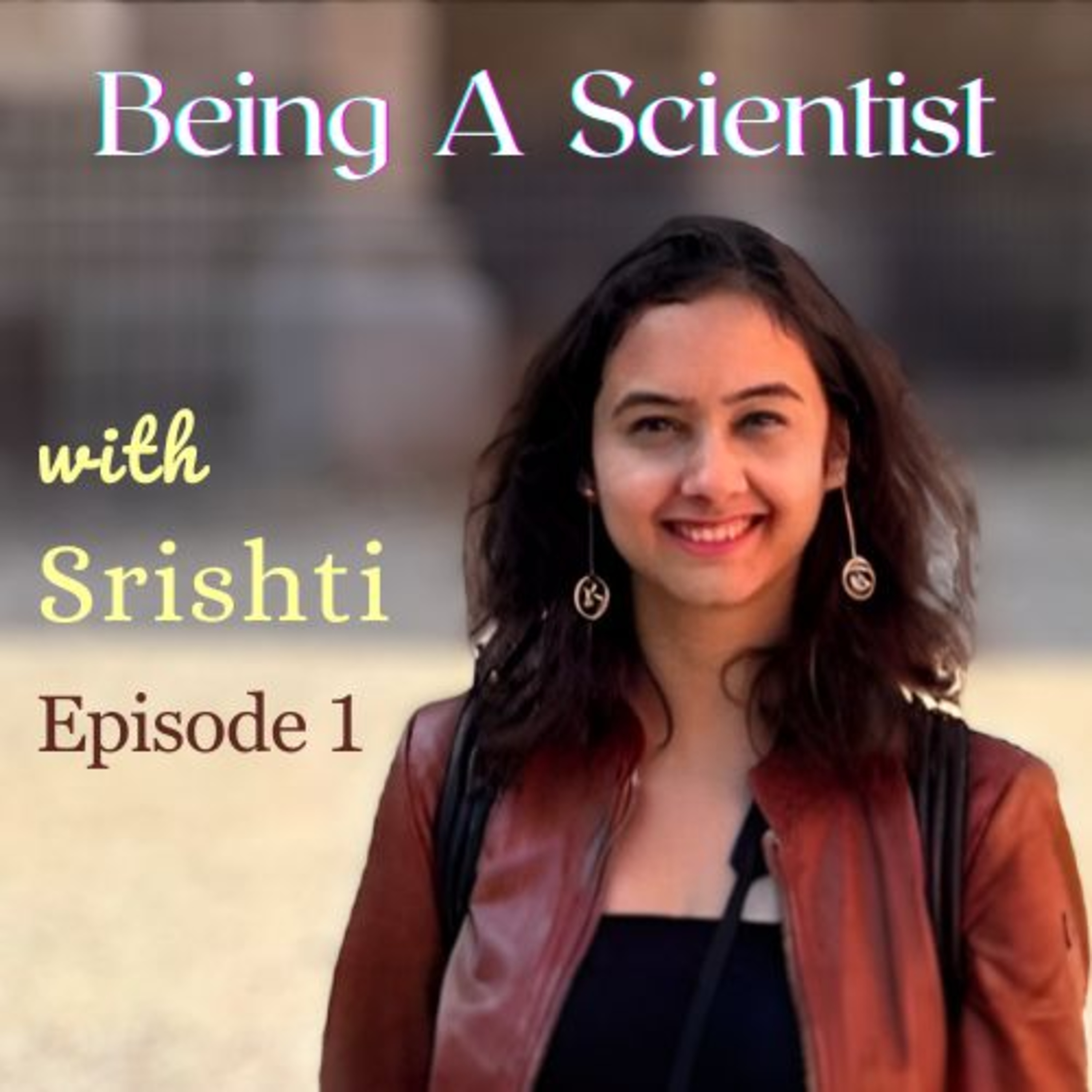 Being a Scientist