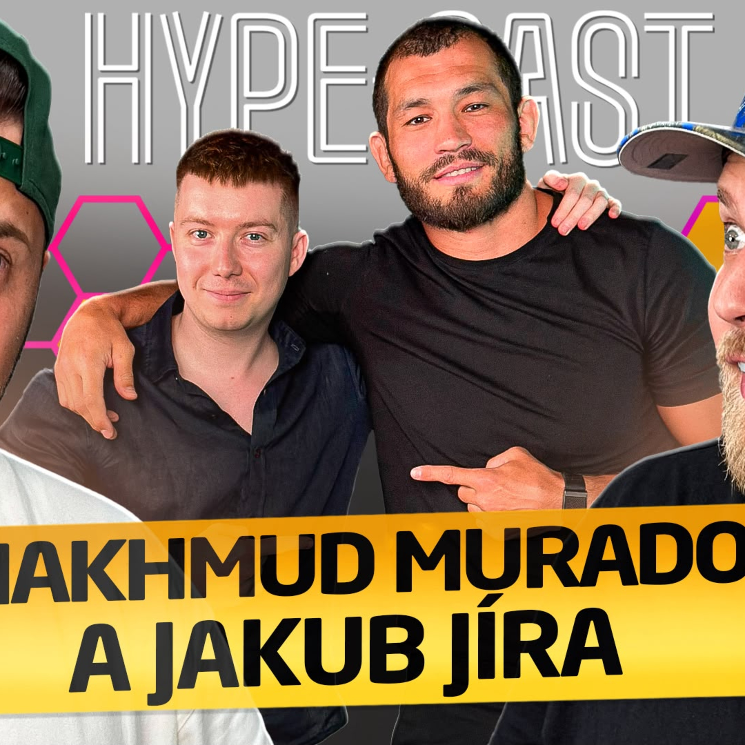 JAKUB JÍRA A MACH MURADOV Ep.263
