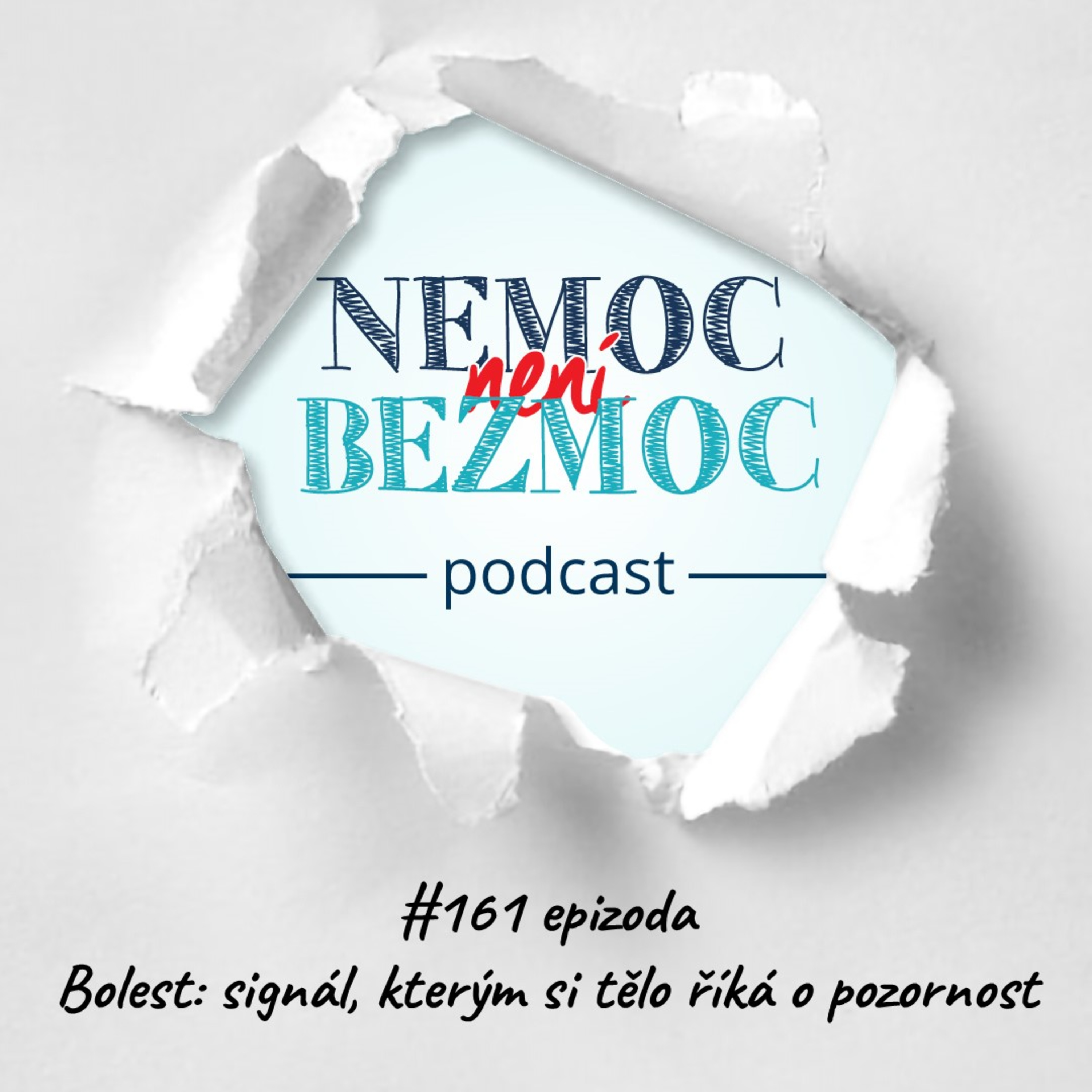Bolest: signál, kterým si tělo říká o pozornost  episode artwork
