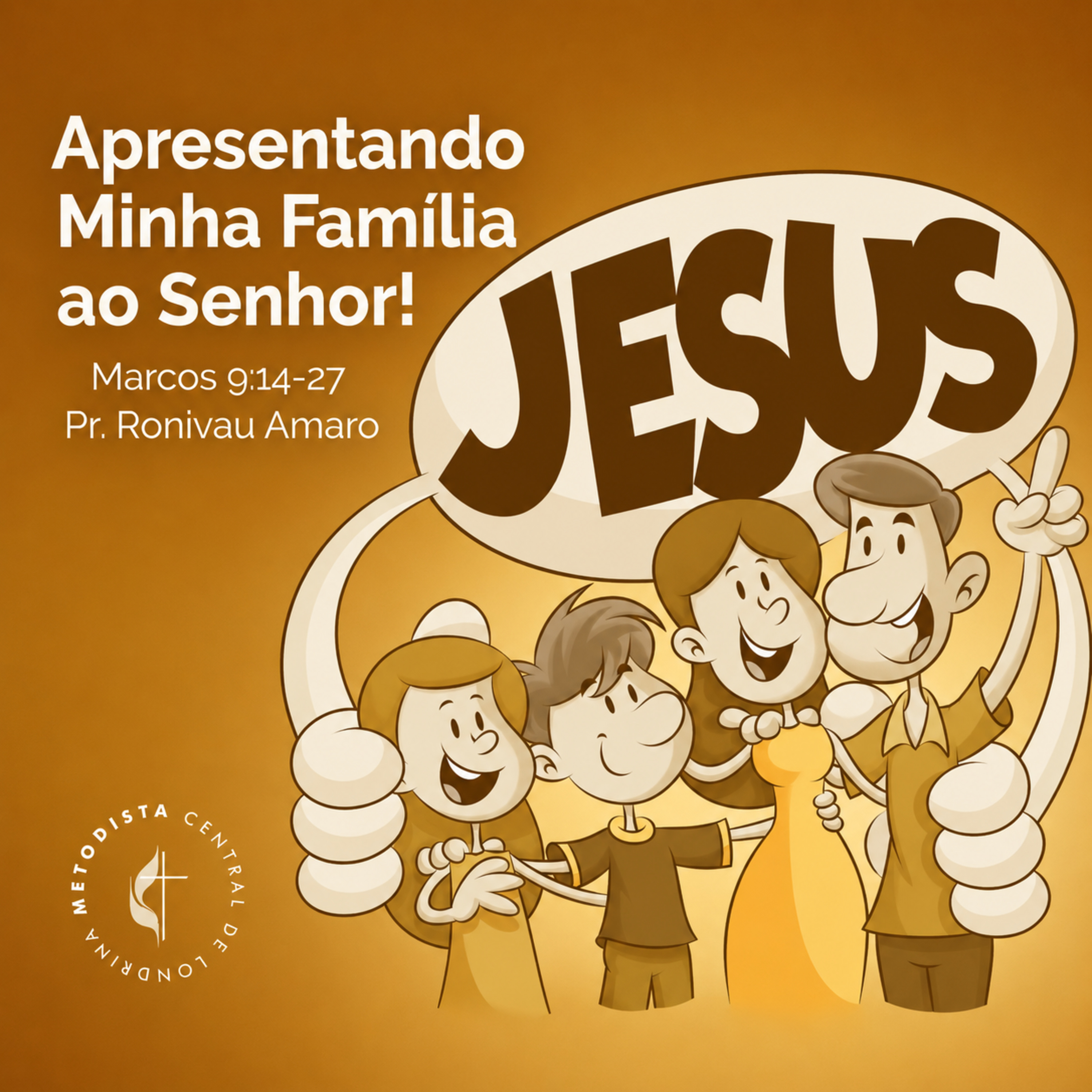 Apresentando Minha Família ao Senhor! Pr. Ronivau Amaro episode artwork