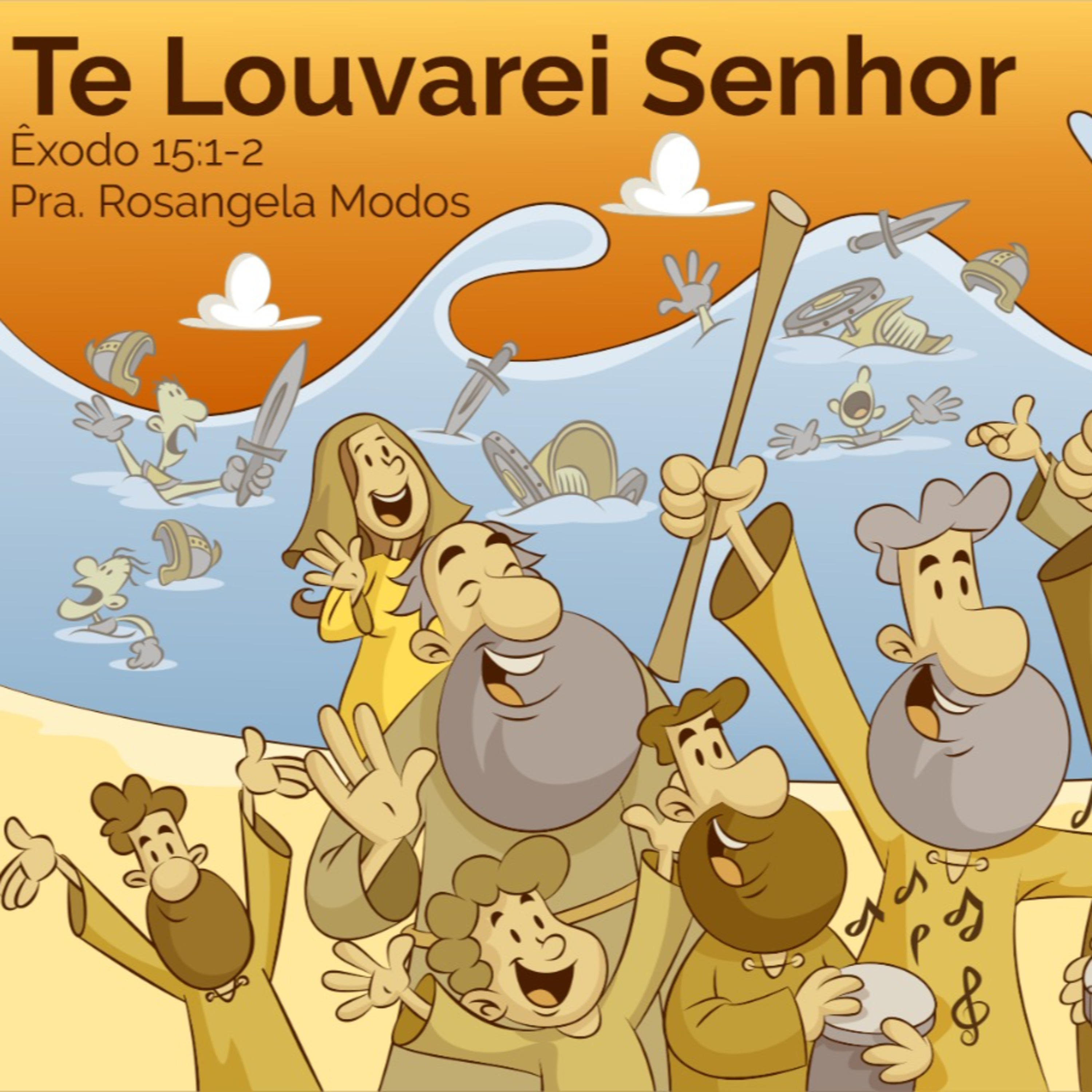Te louvarei Senhor - Pra. Rosangela Modos episode artwork