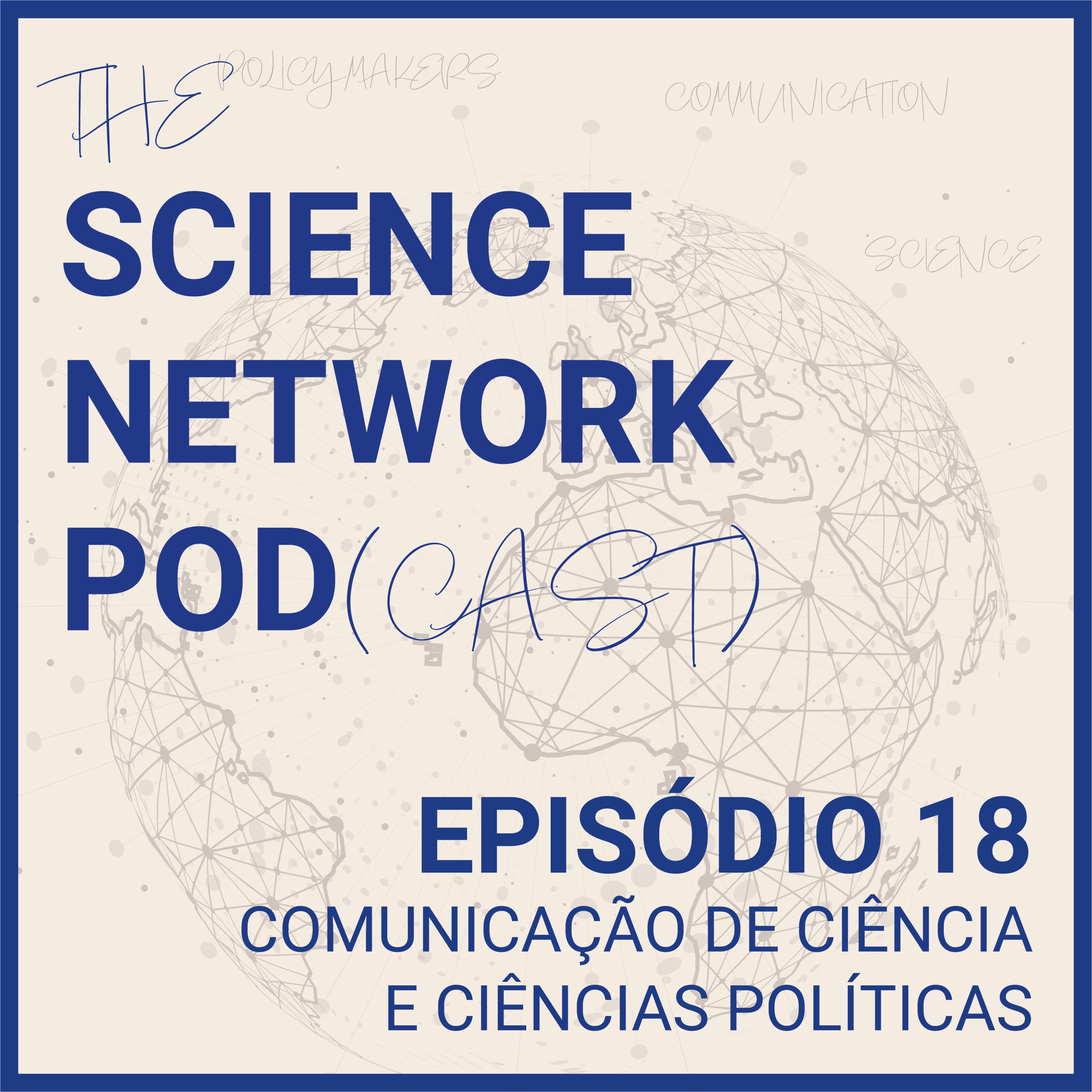 The Science Network Pod(Cast)