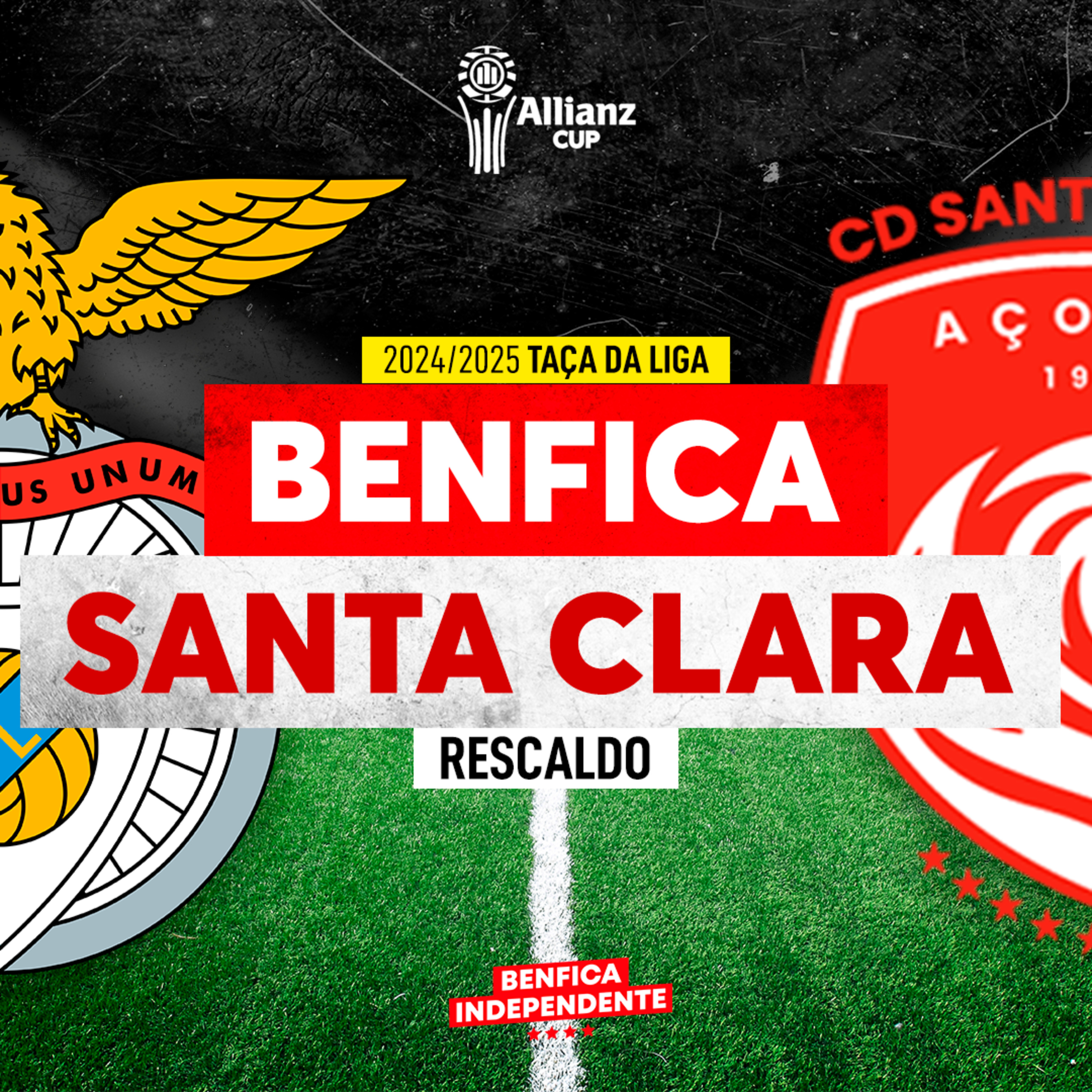 BENFICA x Santa Clara | RESCALDO J1 TL