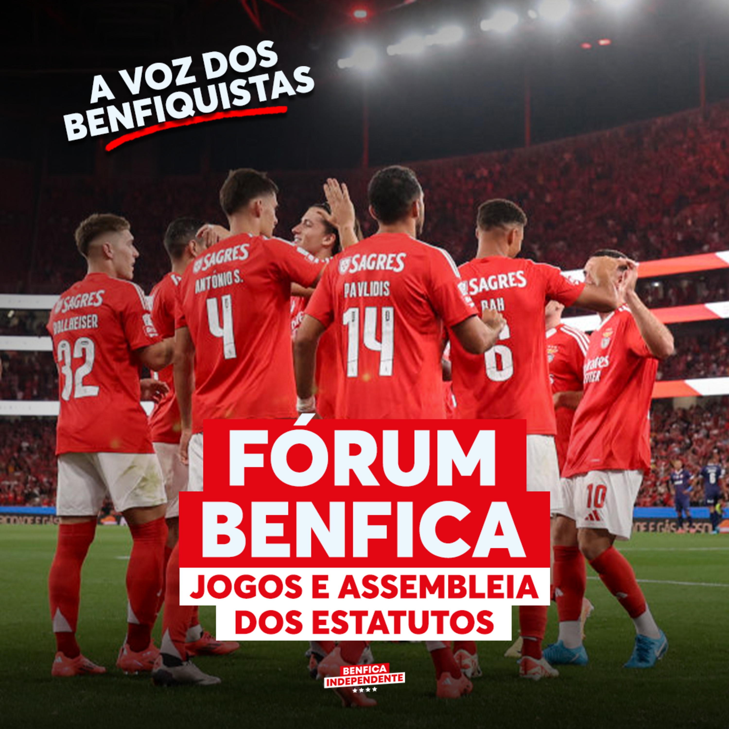 FÓRUM BENFICA | Jogos de Outubro e Assembleia dos Estatudos 🦅