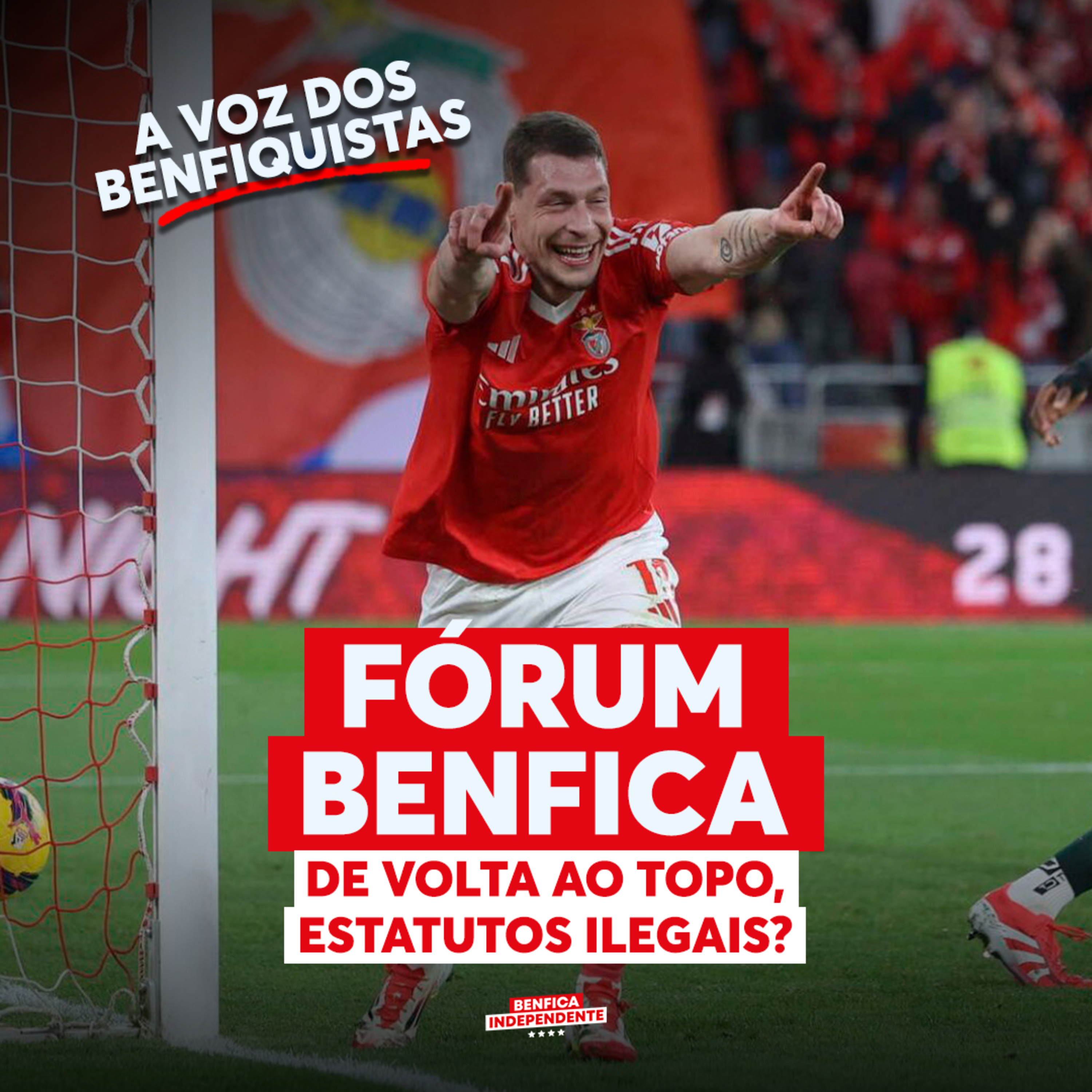 FÓRUM BENFICA | De volta ao topo da Liga, Estatutos em perigo? 🦅