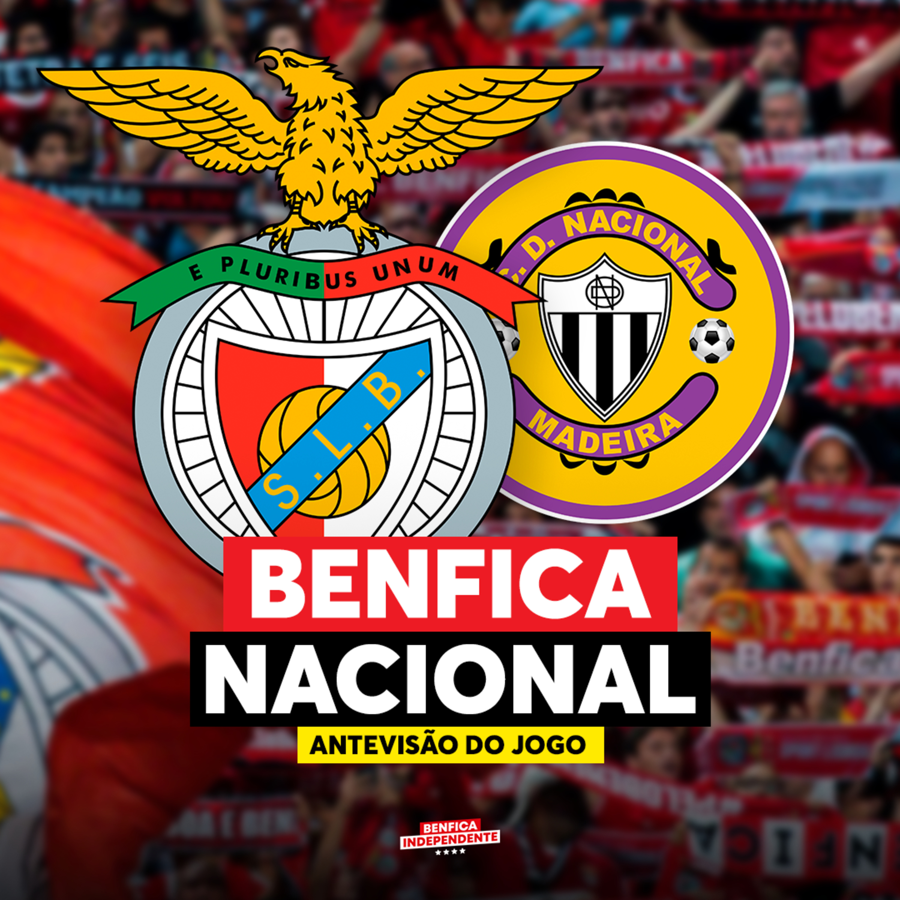 BENFICA x Nacional | ANTEVISÃO J25