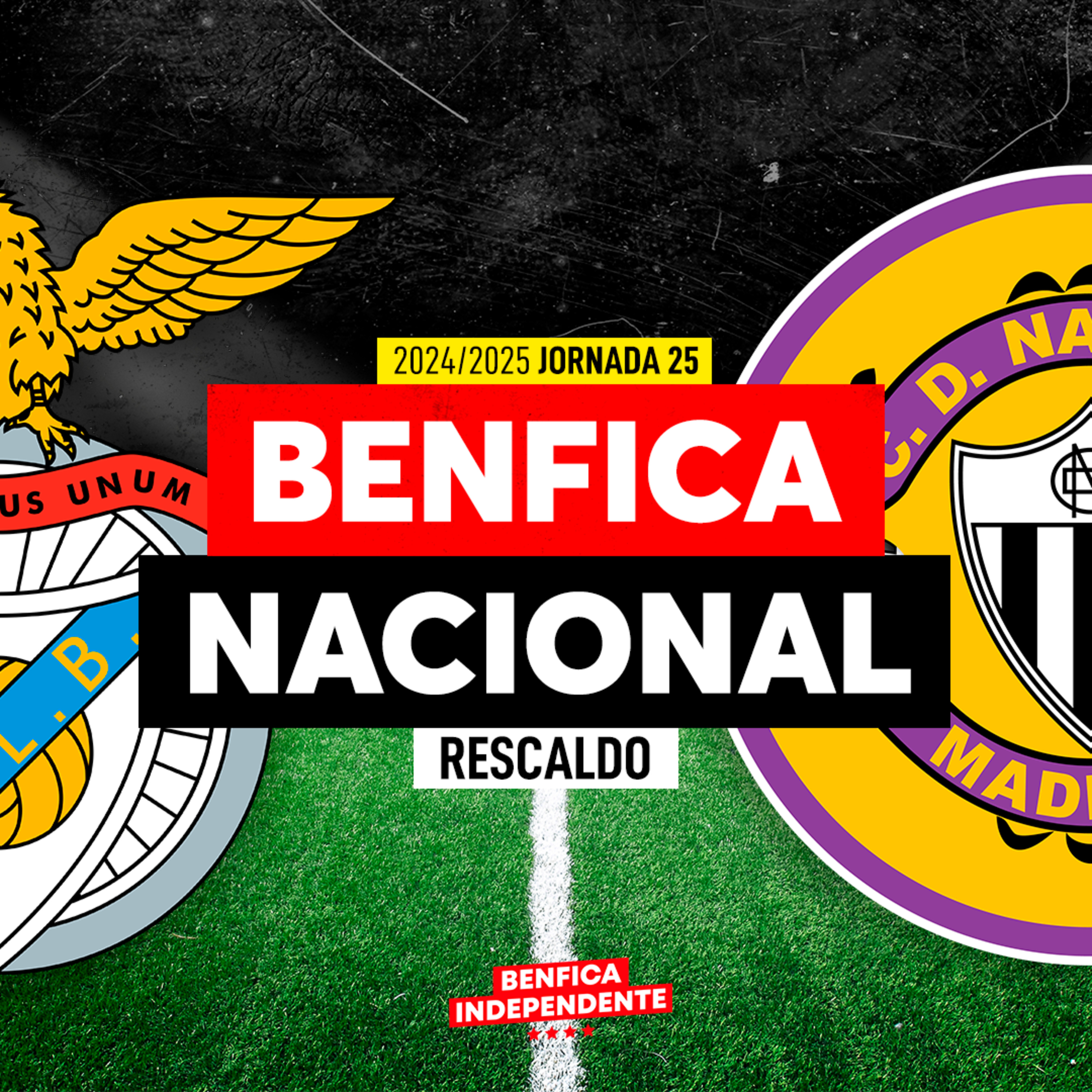 BENFICA x Nacional | RESCALDO J25 (3-0)