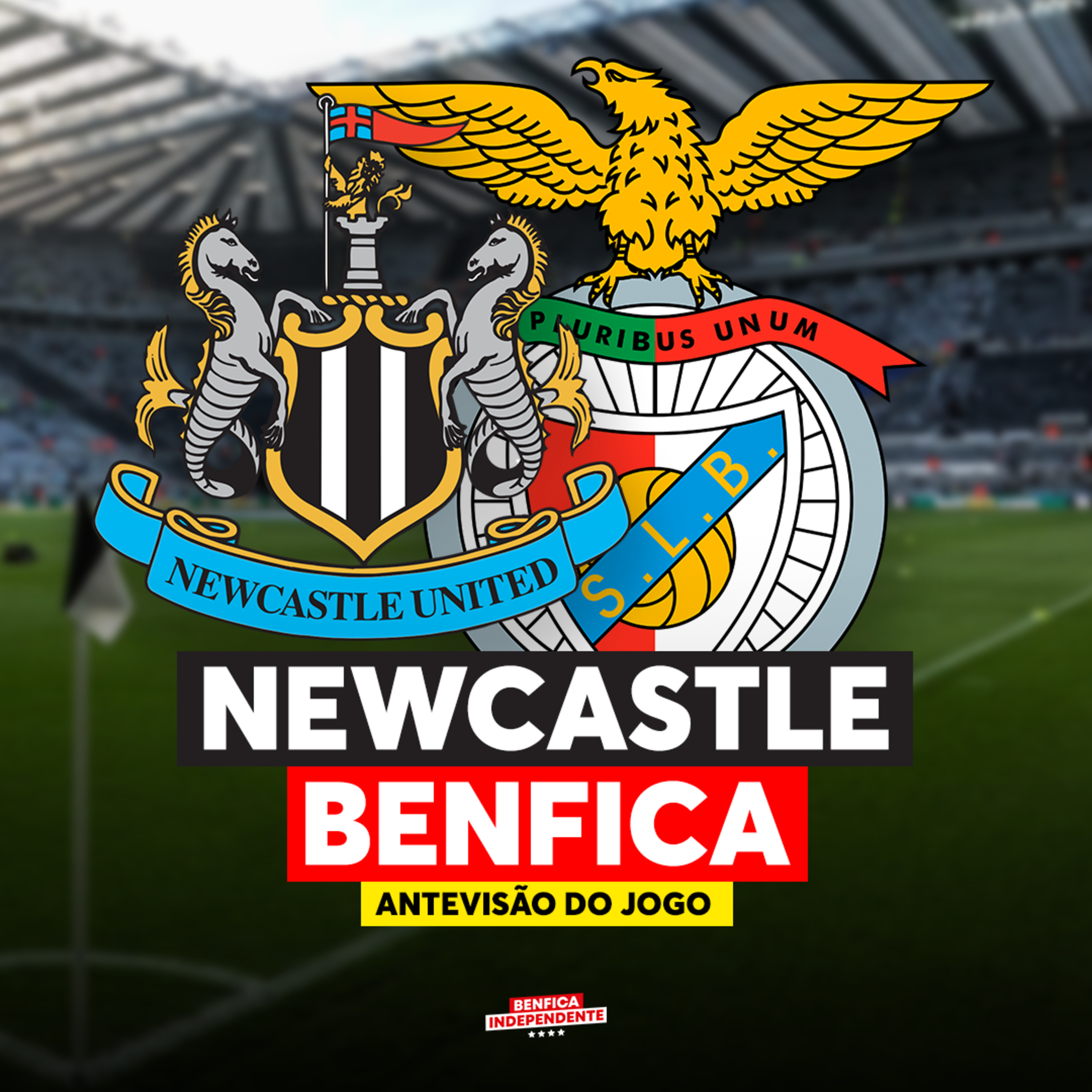 Newcastle x BENFICA | ANTEVISÃO J3 LC