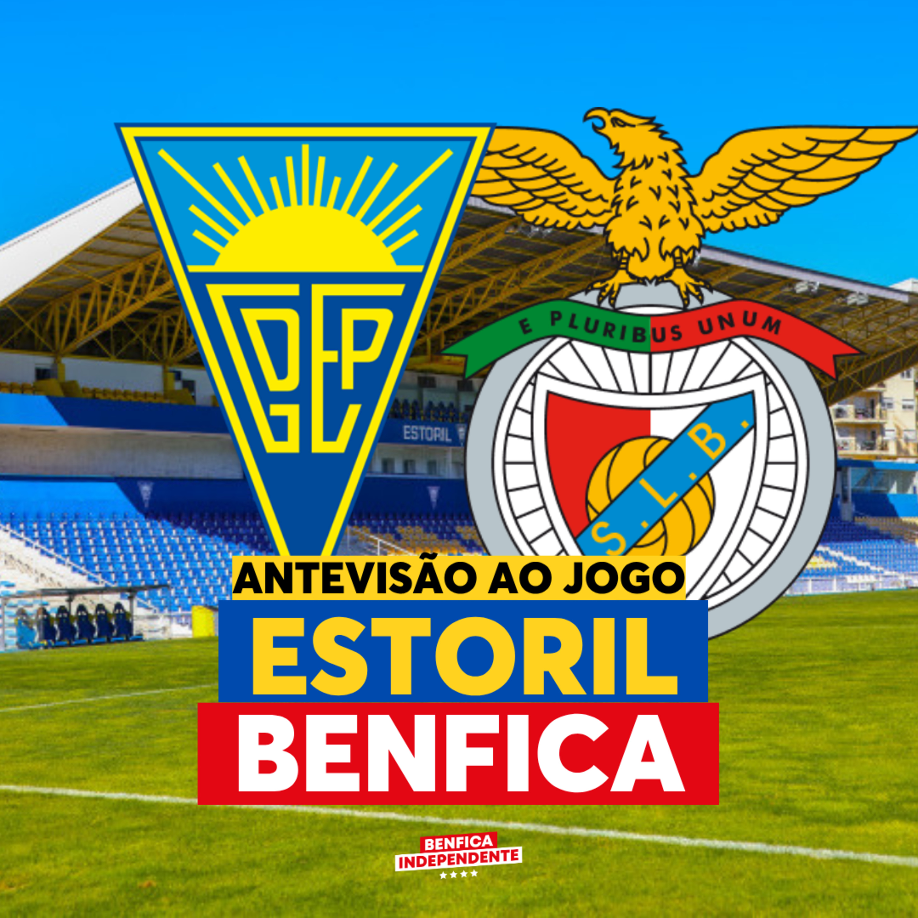 Estoril x BENFICA | ANTEVISÃO J34