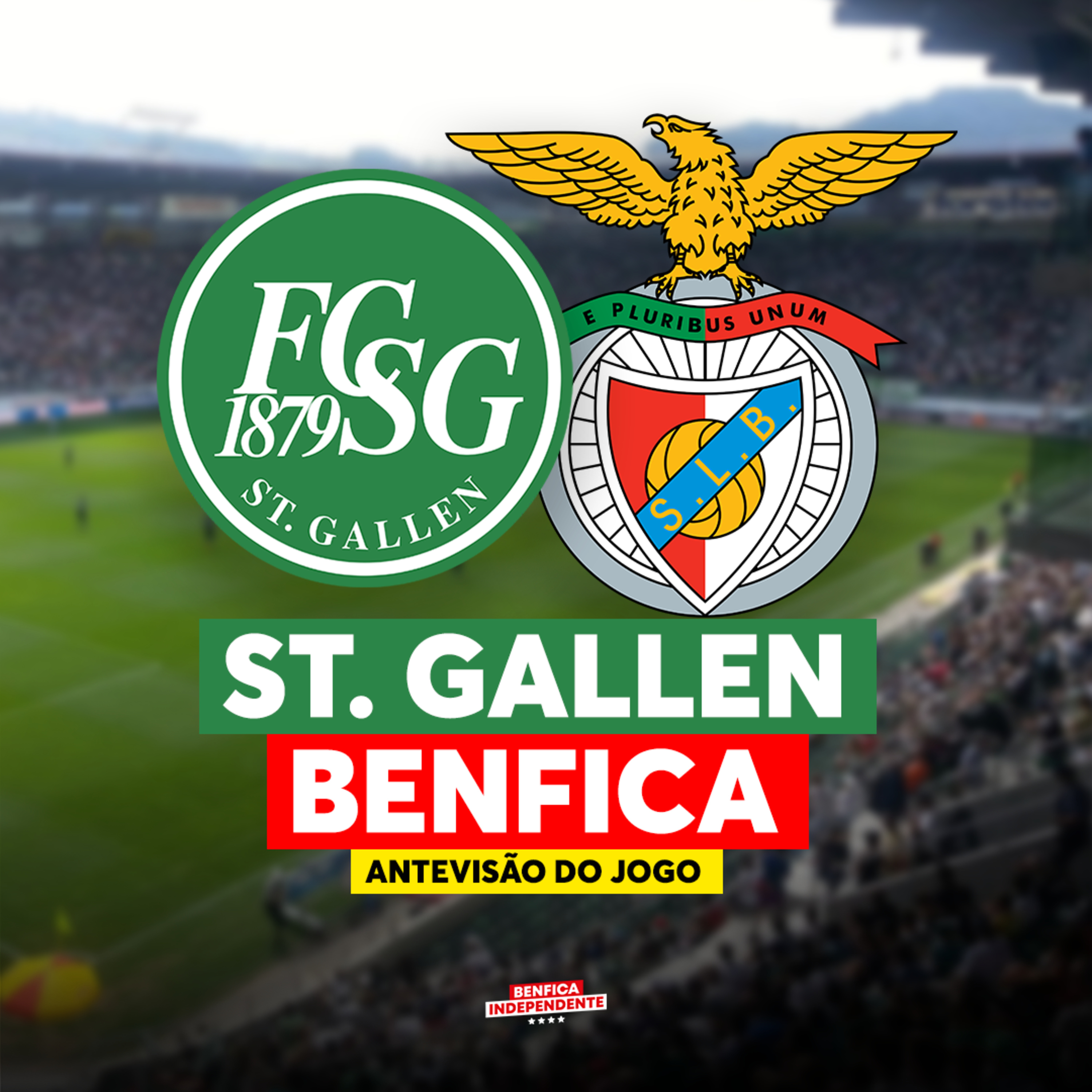 St. Gallen x BENFICA | ANTEVISÃO ACESSO LE J1