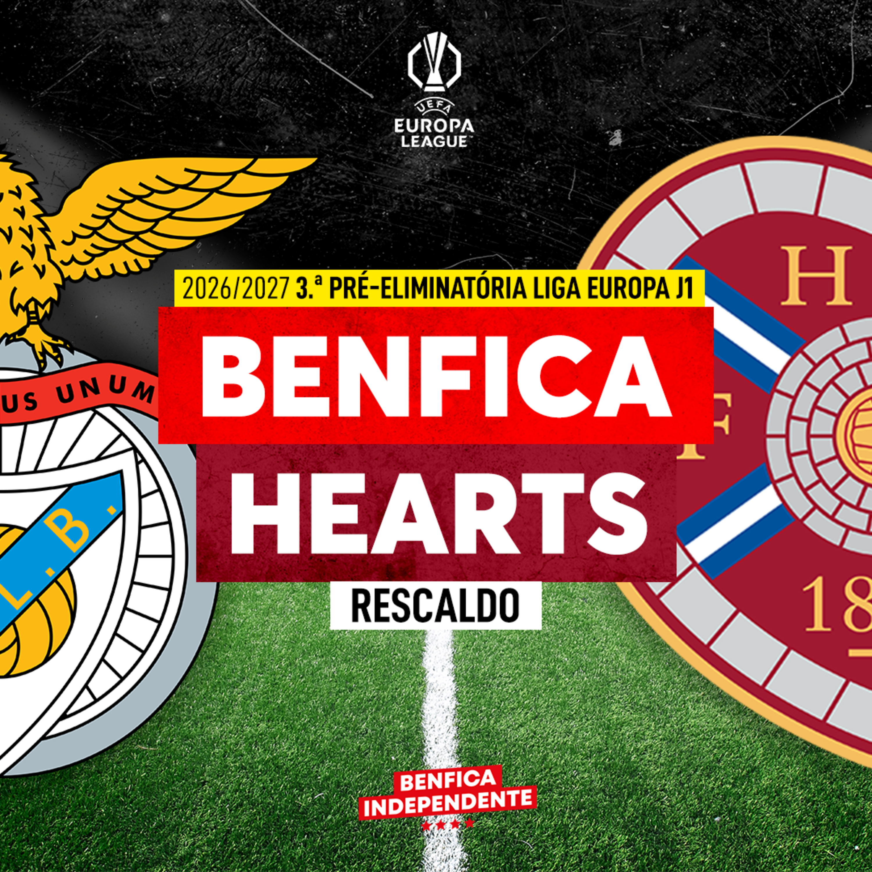 BENFICA x Hearts | RESCALDO ACESSO LE episode artwork