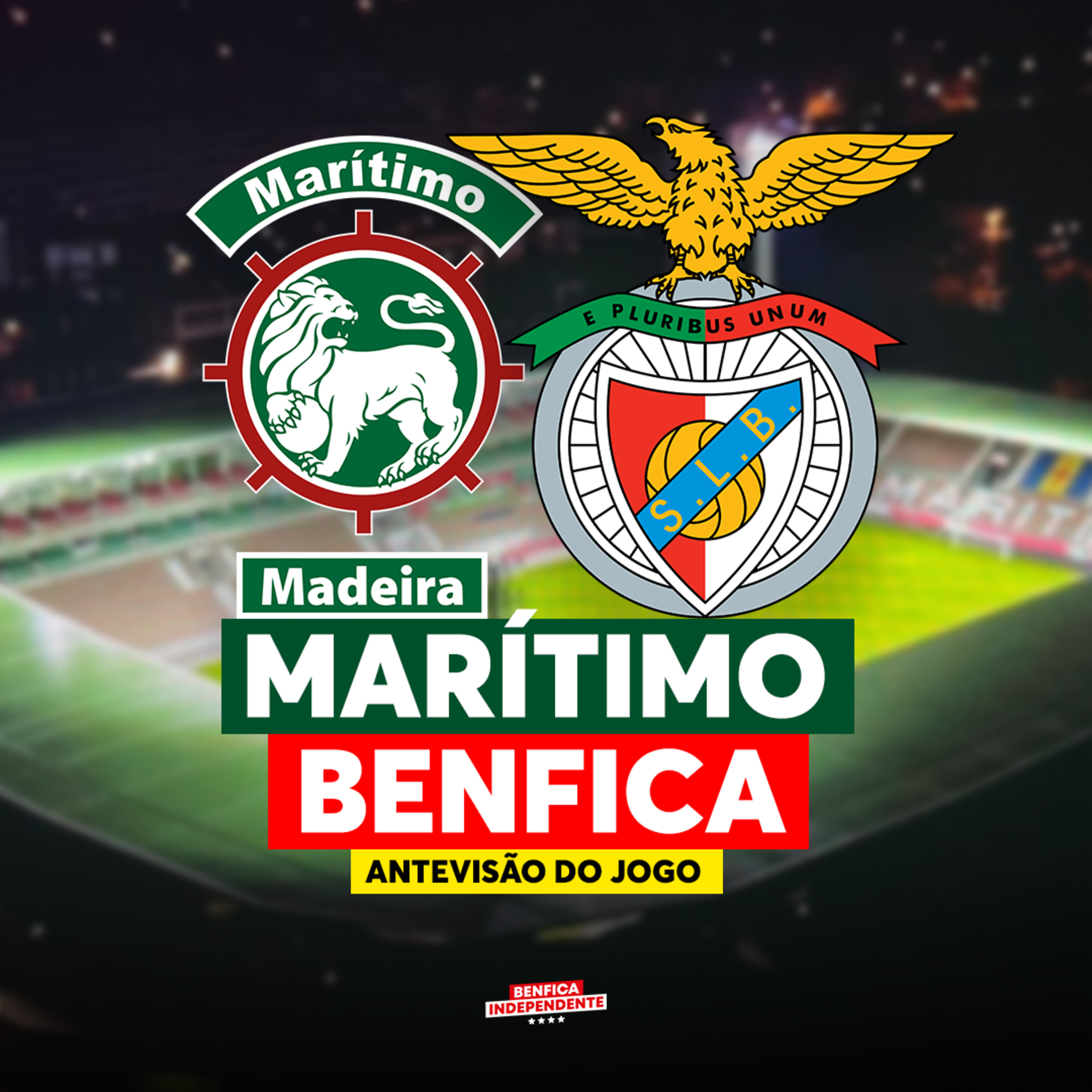 Marítimo x BENFICA | ANTEVISÃO J5