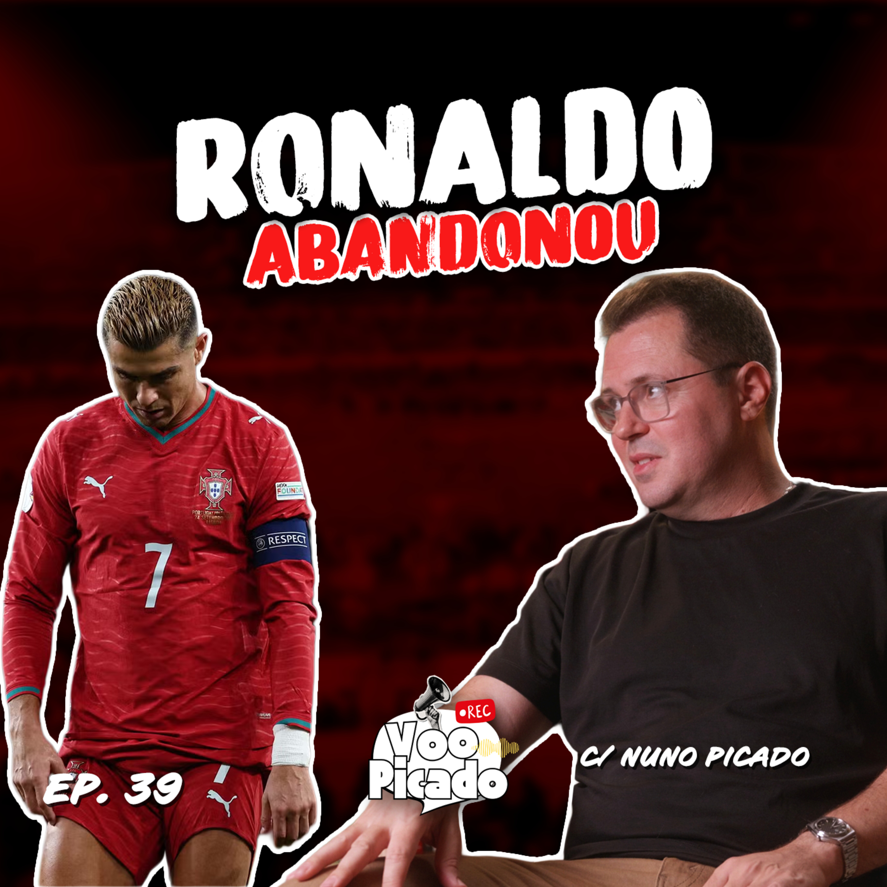 Ronaldo bateu com a porta, City em apuros | Voo Picado #039