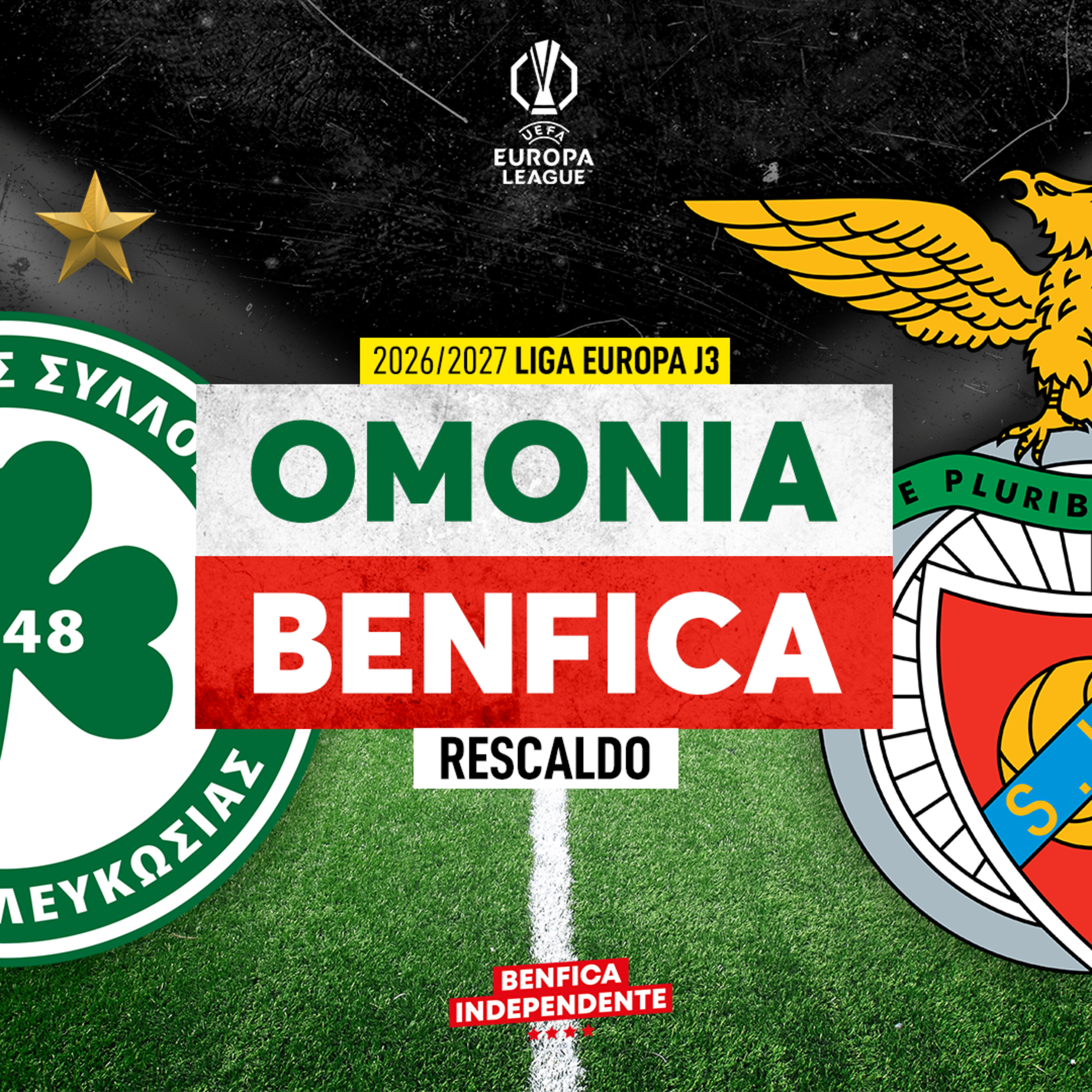 Omonia x BENFICA | RESCALDO J3 LE