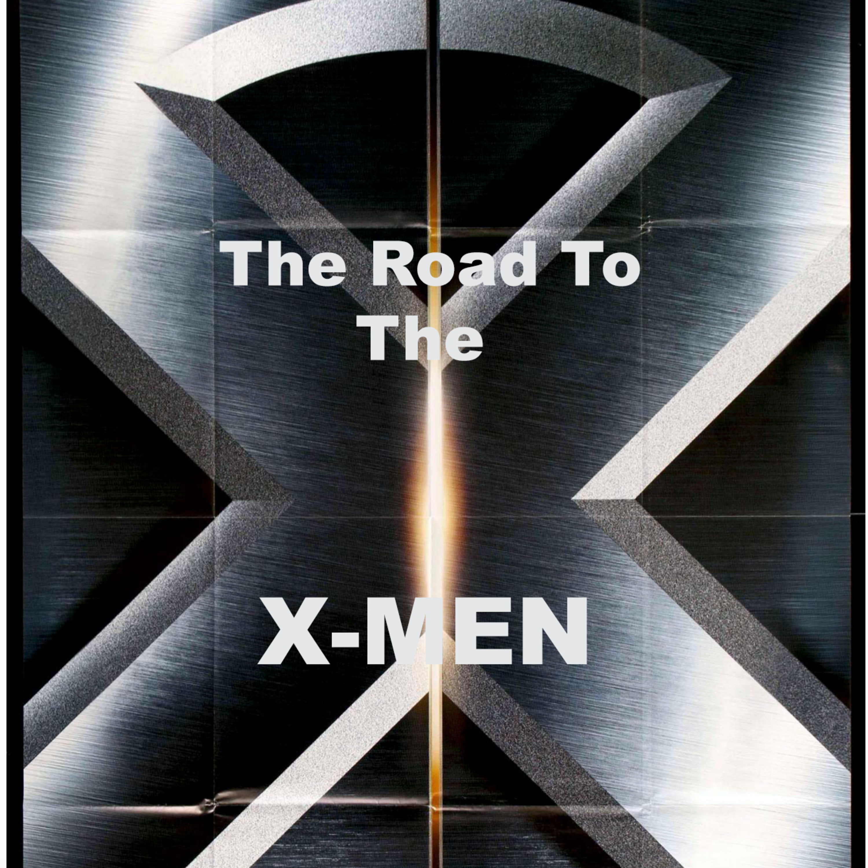 The Road to the X-Men Retrospective Episode 5: X-Men: First Class episode artwork