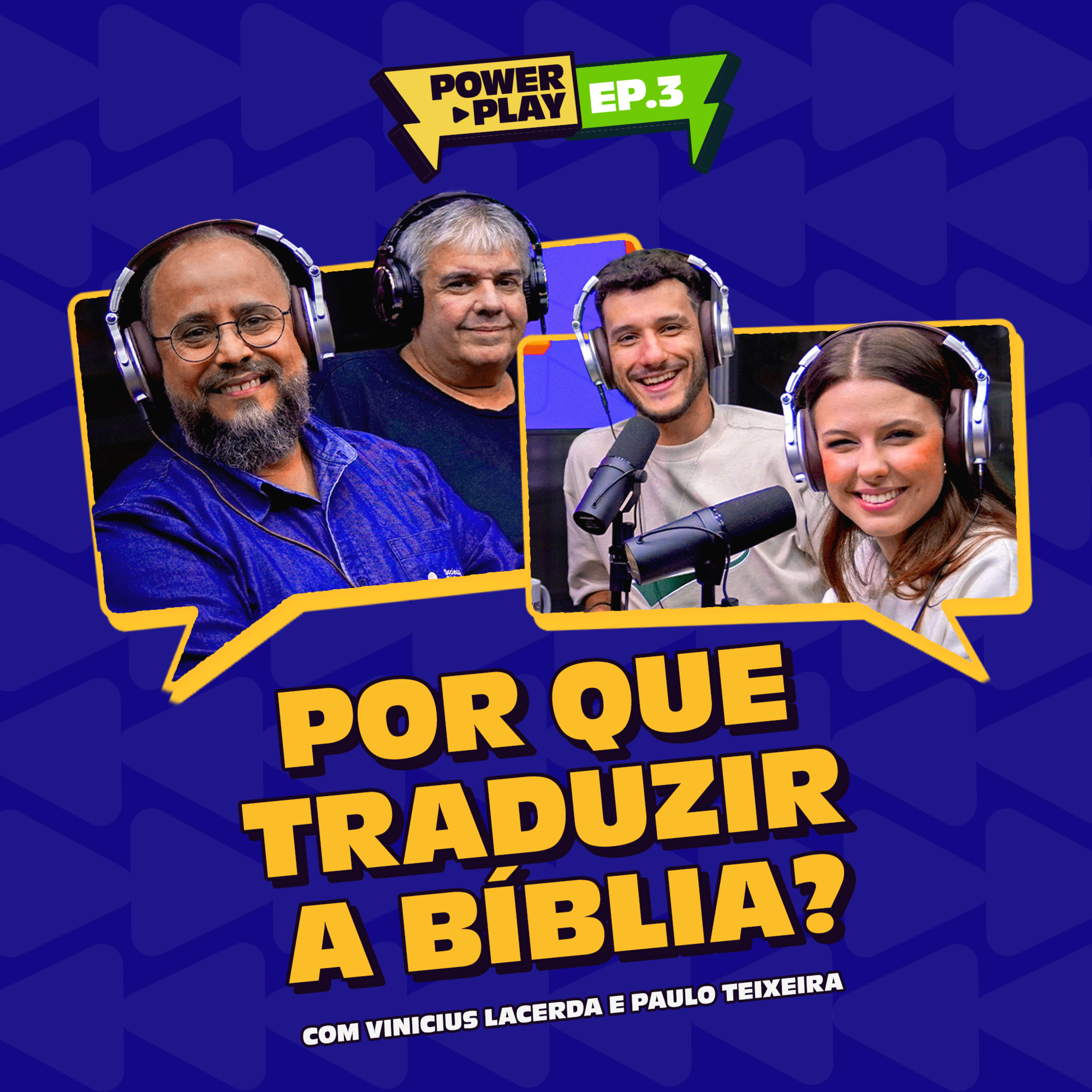 Por que Traduzir a Bíblia? Com Paulo Teixeira e Vinicius Lacerda | Power Play | EP 03. episode artwork