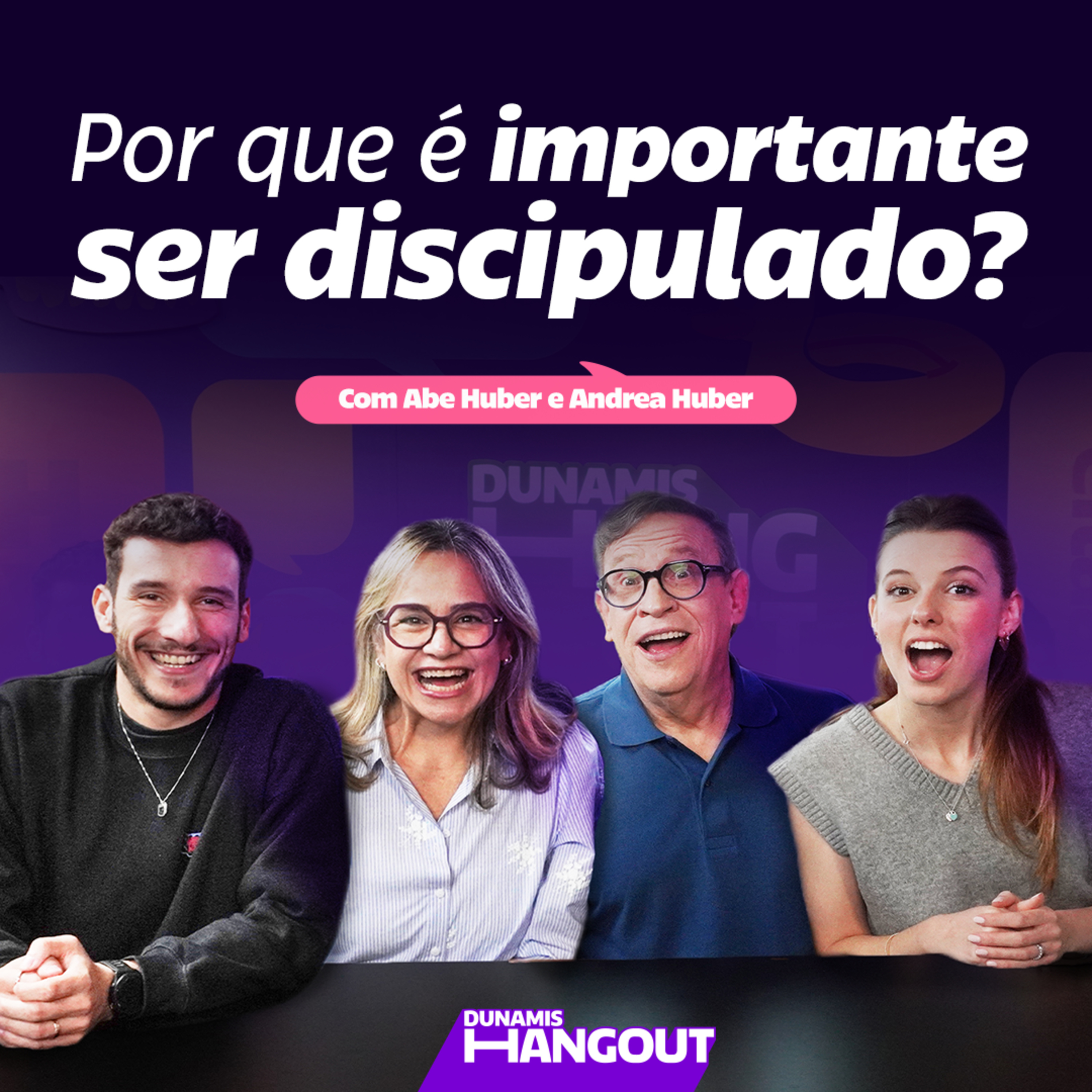 Por que é Importante Ser Discipulado? Com Abe e Andrea Huber | EP. 104. episode artwork