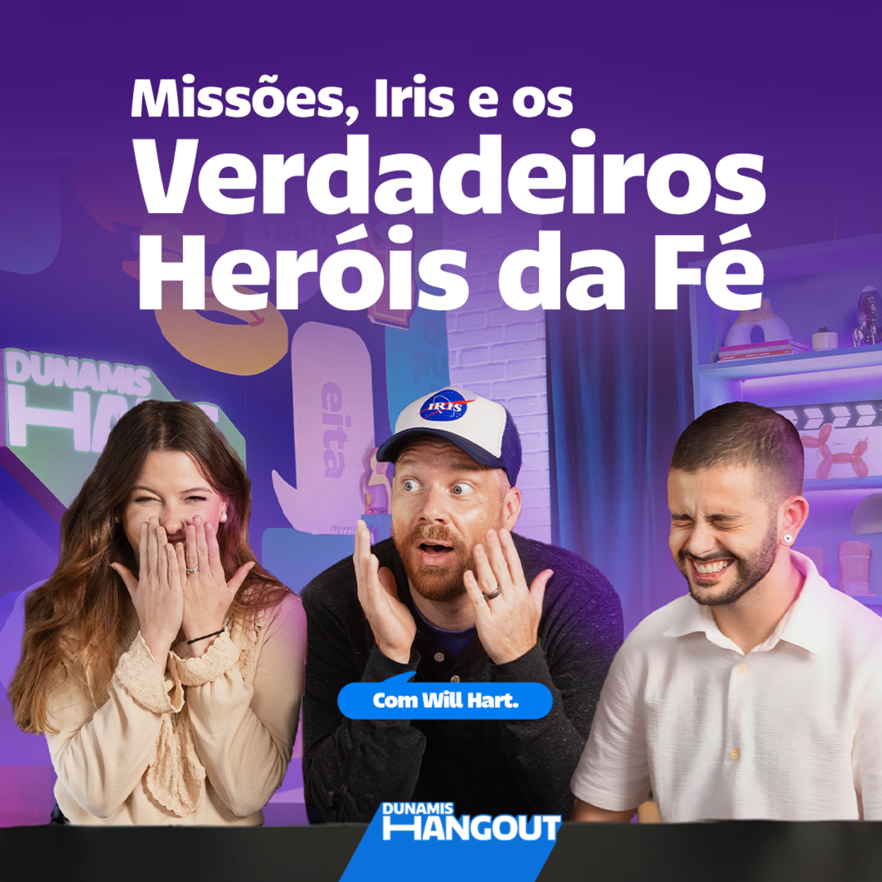 Missões, Iris e os Verdadeiros Heróis da Fé com Will Hart | EP. 111. episode artwork