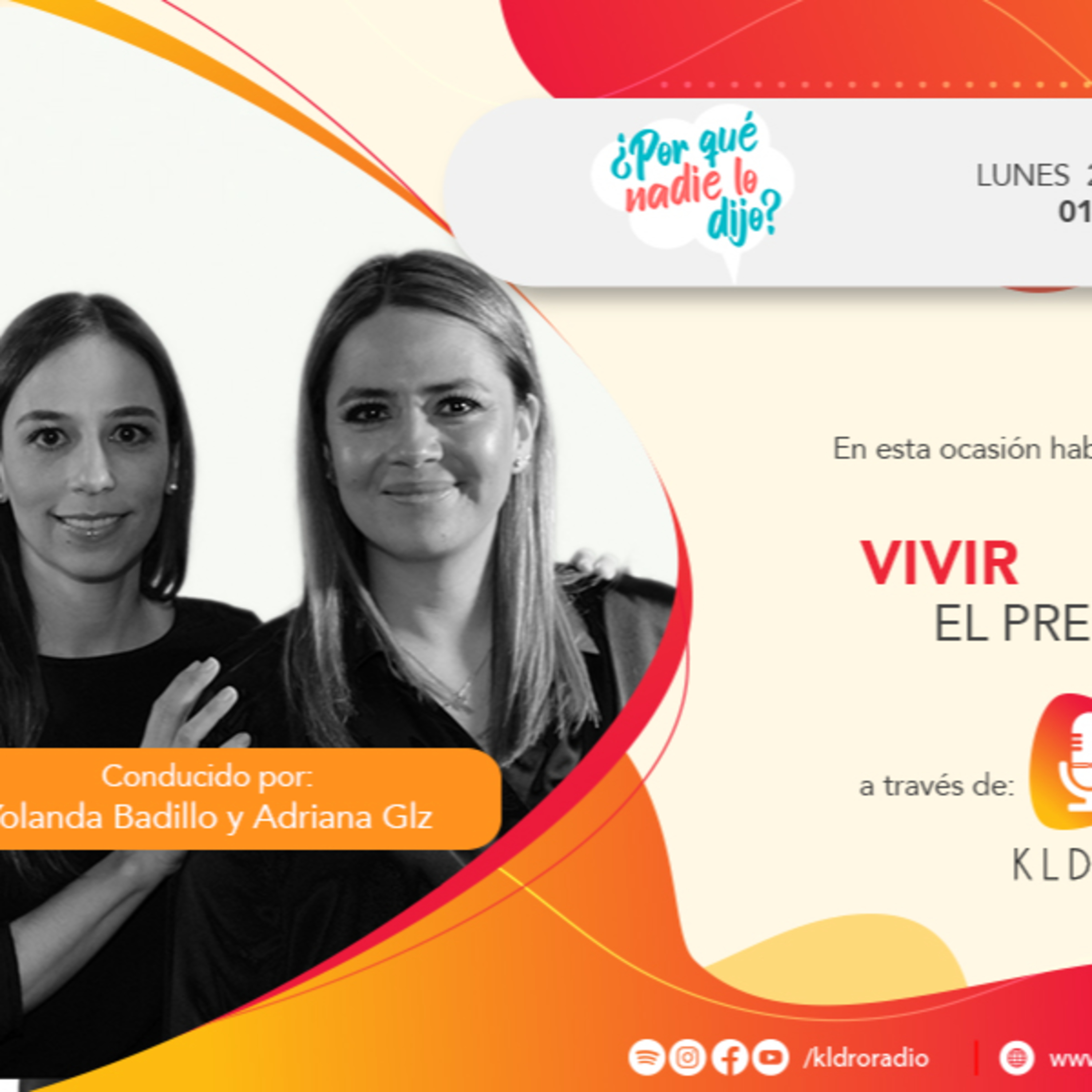 Vivir el presente - Yolanda Badillo y Adriana González episode artwork