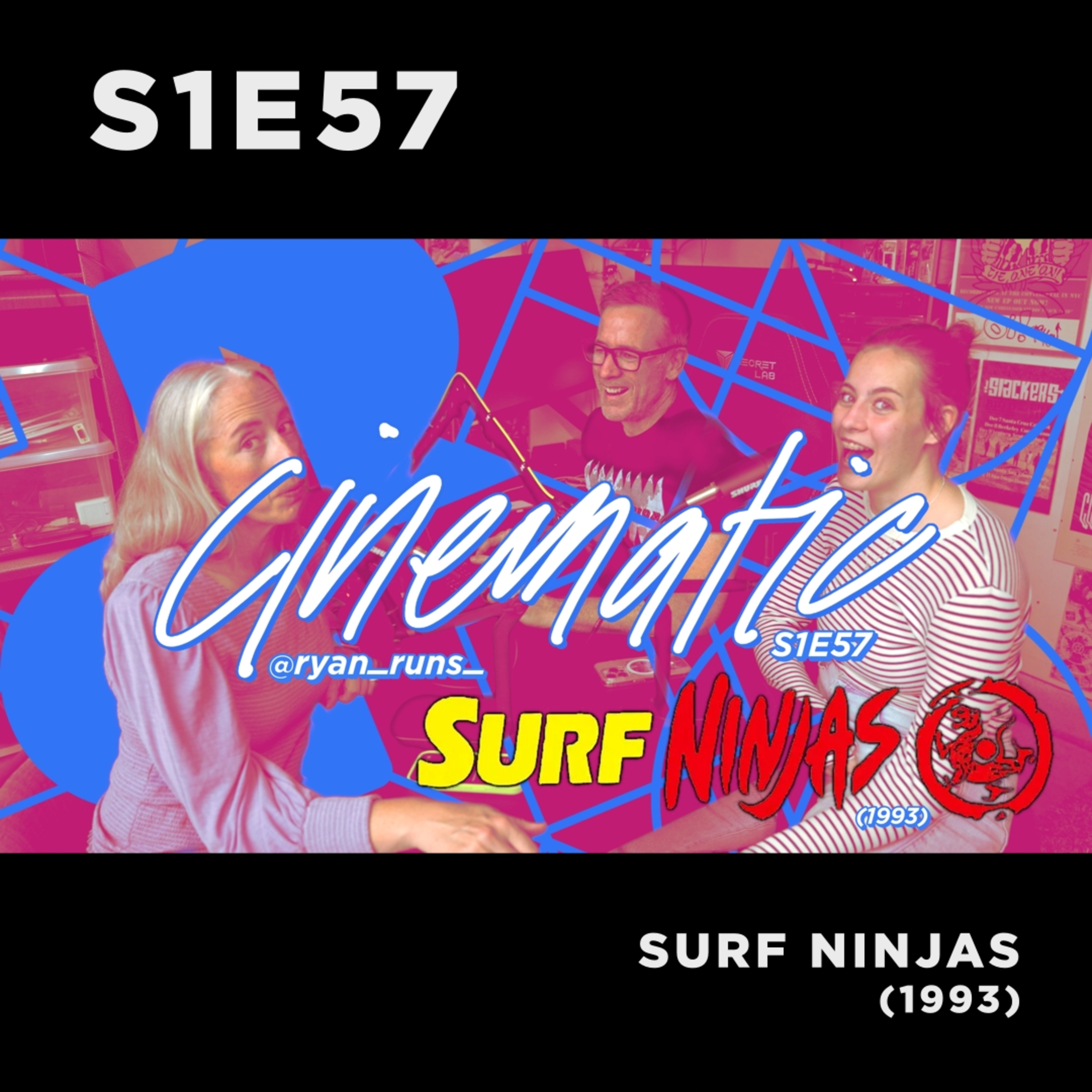 Cinematic - S1E57 - Surf Ninjas (1993) episode artwork