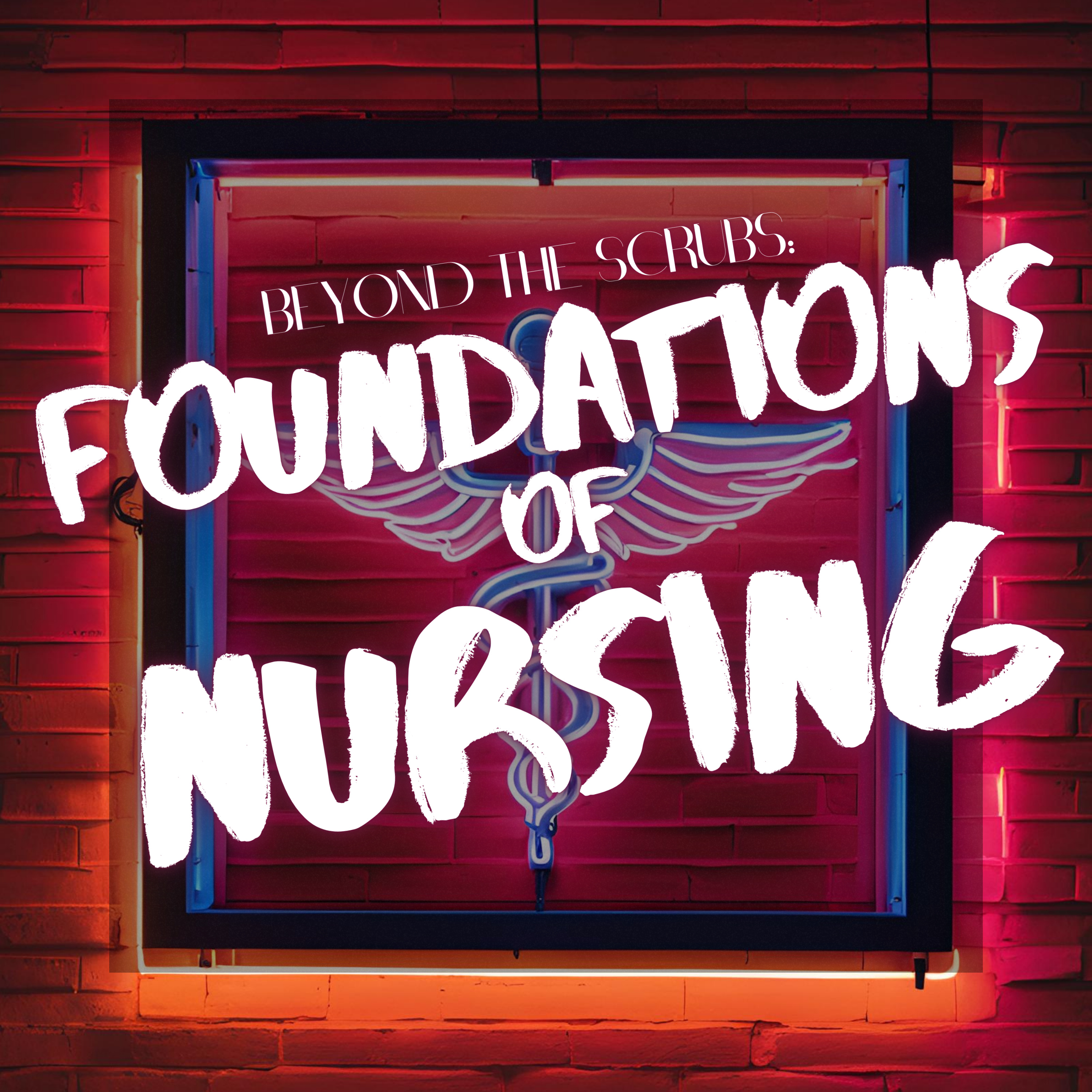 Ethics & Legal Nursing (Fundamentals EP2) episode artwork