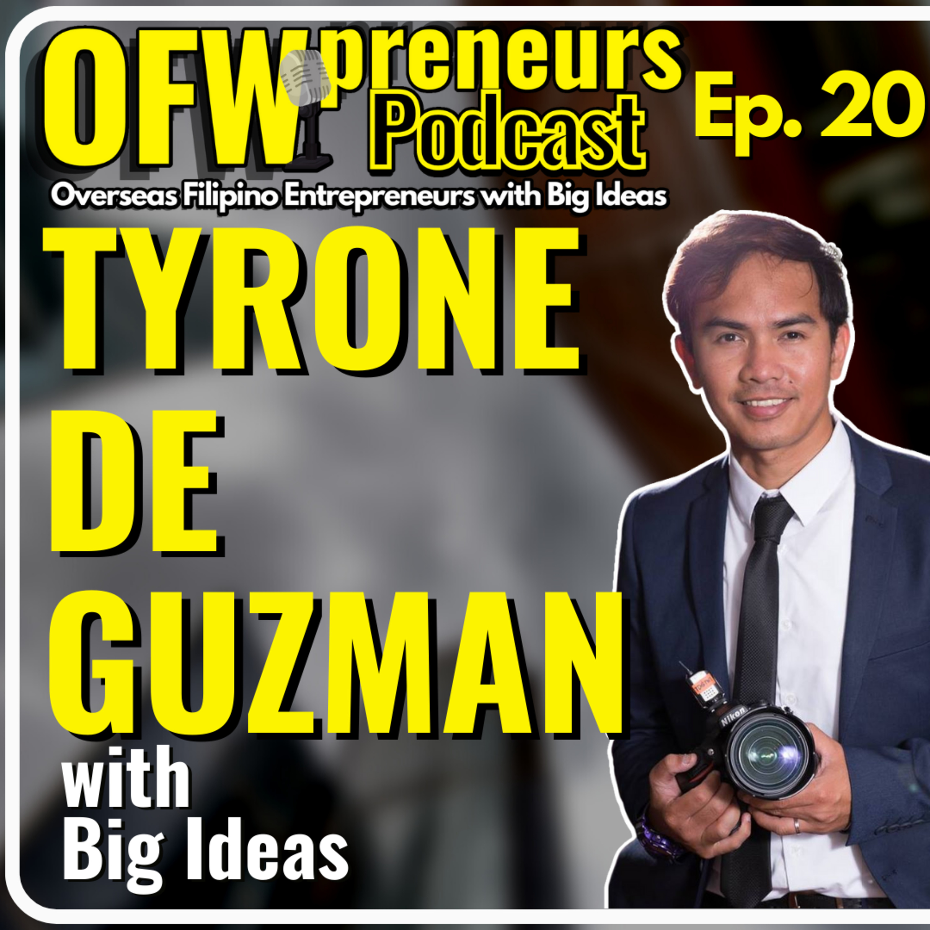 OFWpreneurs Podcast | Overseas Filipino Entrepreneurs with Big Ideas