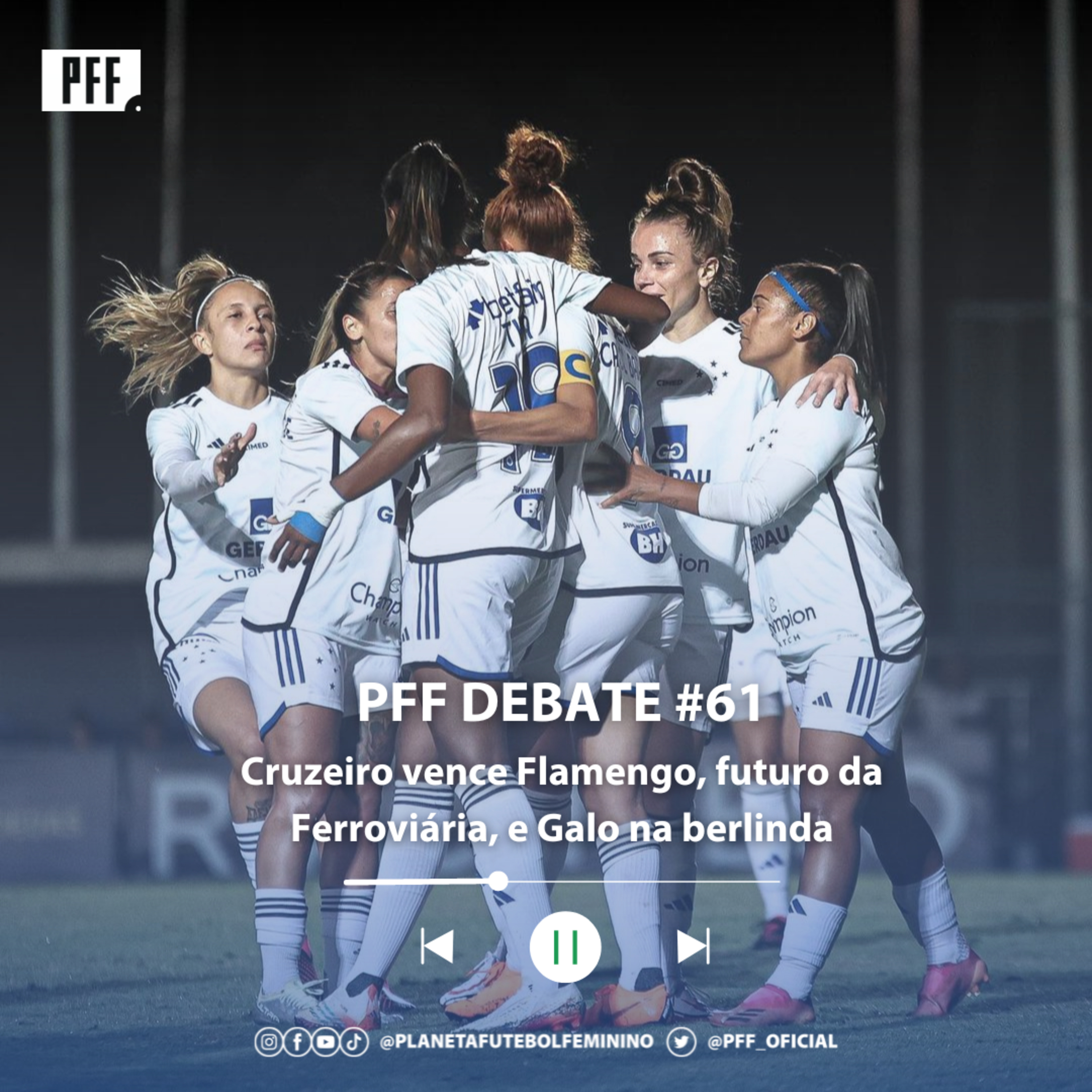 PFF Debate #61 - Cruzeiro vence Flamengo, futuro da Ferroviária, e Galo na berlinda episode artwork