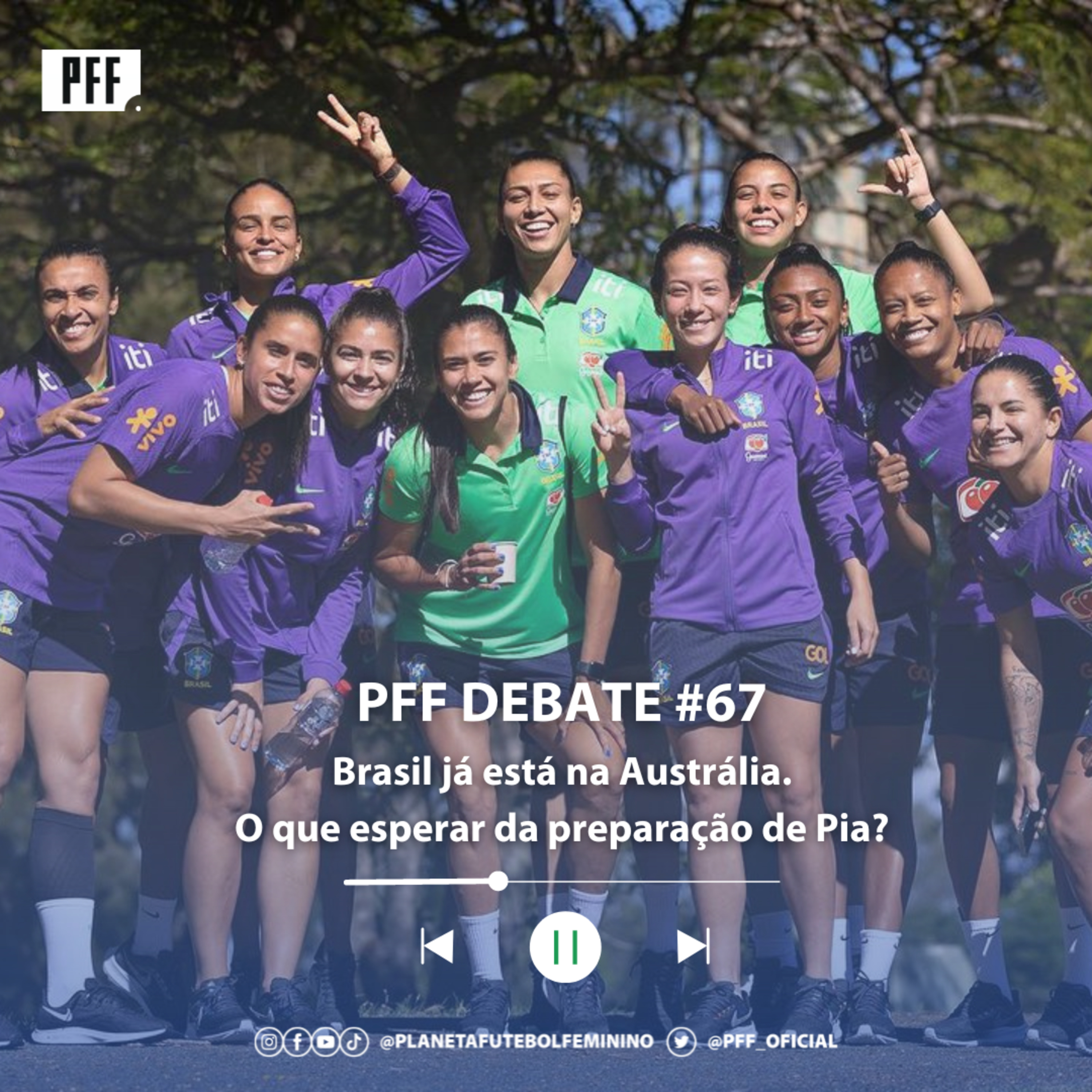 PFF Debate #67 - Brasil já está na Austrália. O que esperar da preparação de Pia? episode artwork