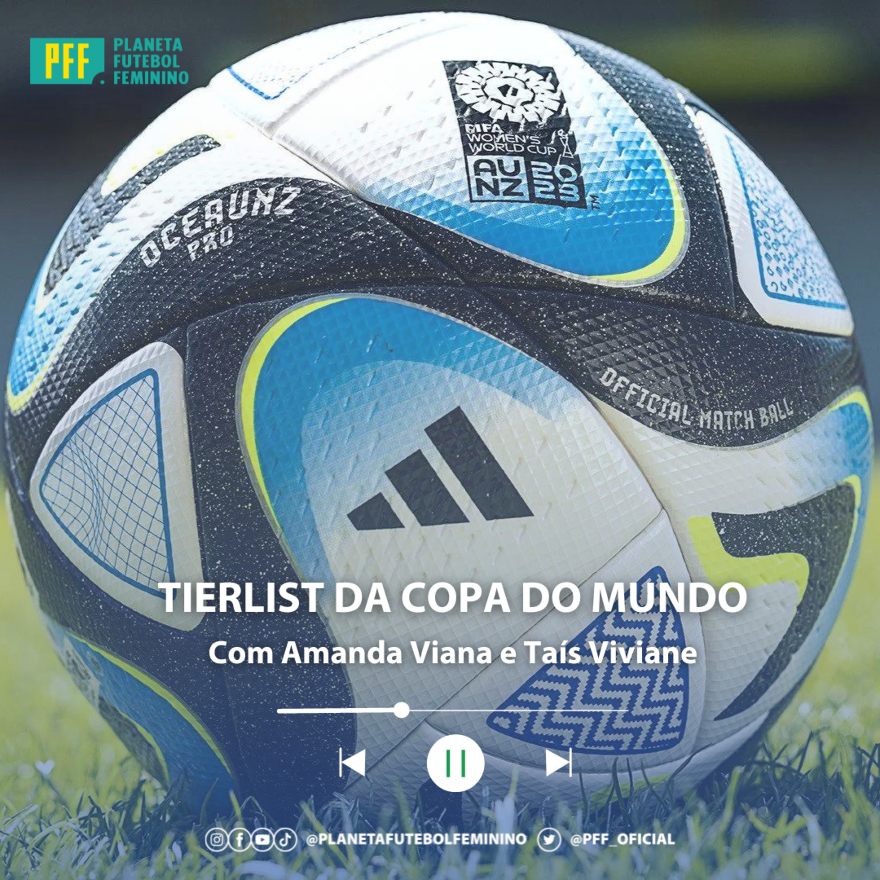 TIERLIST DA COPA DO MUNDO 2023 (com Amanda Viana e Taís Viviane) episode artwork