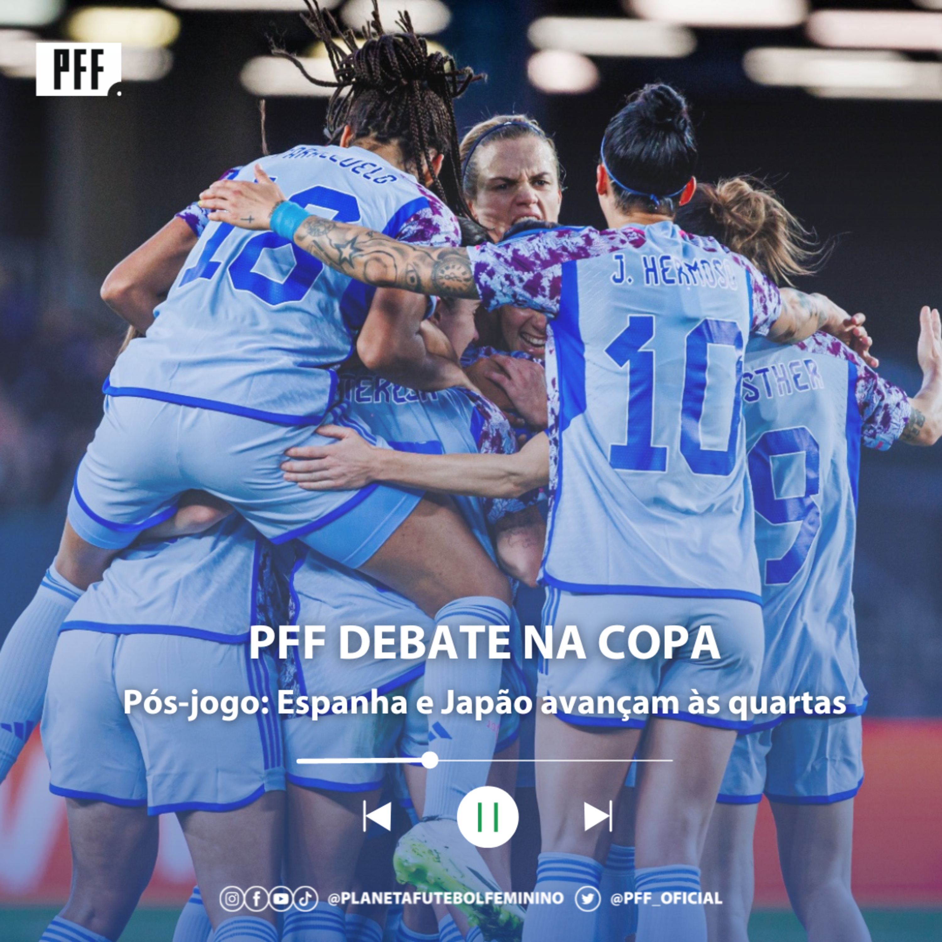 PFF DEBATE NA COPA - Espanha e Japão avançam às quartas episode artwork