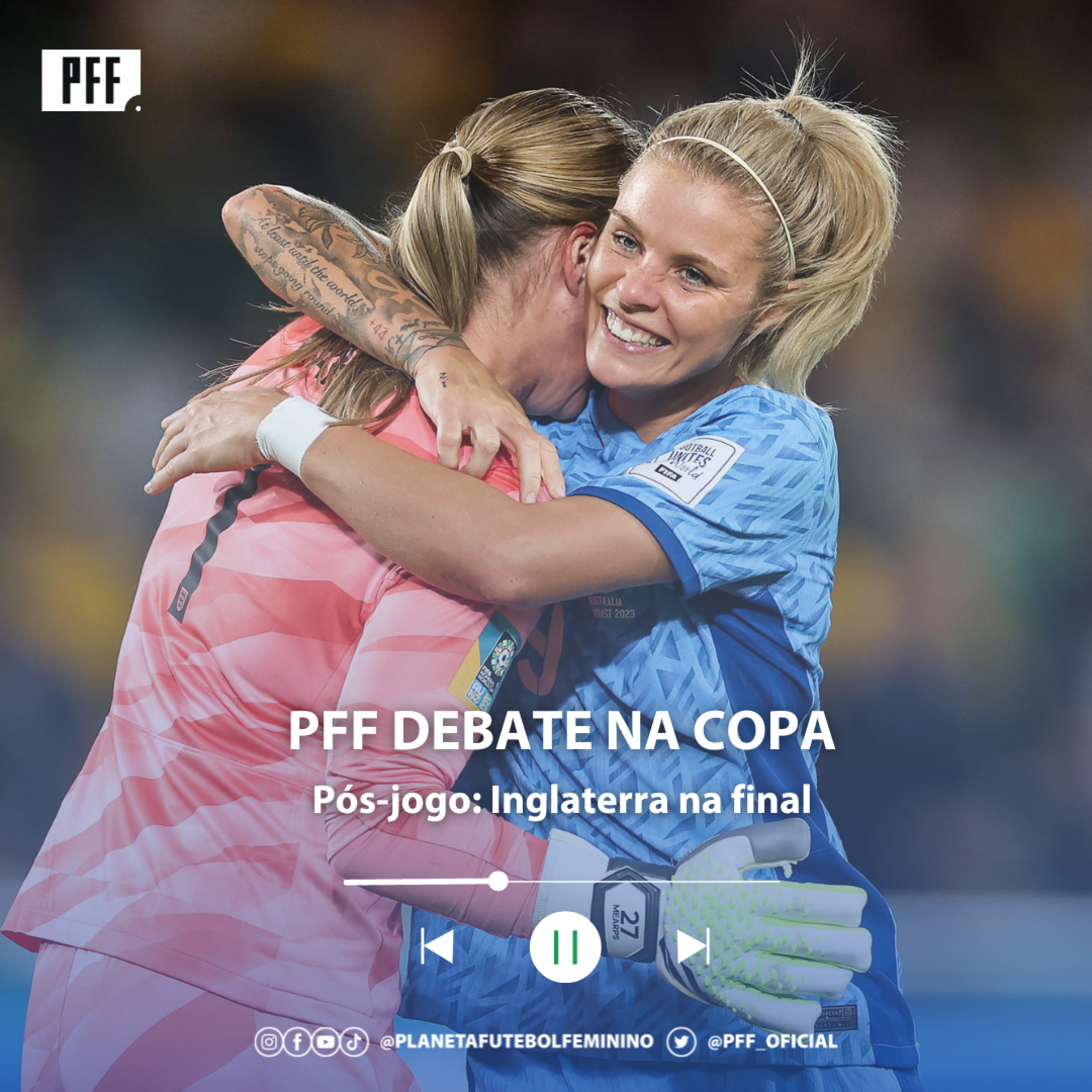 PFF DEBATE NA COPA - Inglaterra na final episode artwork