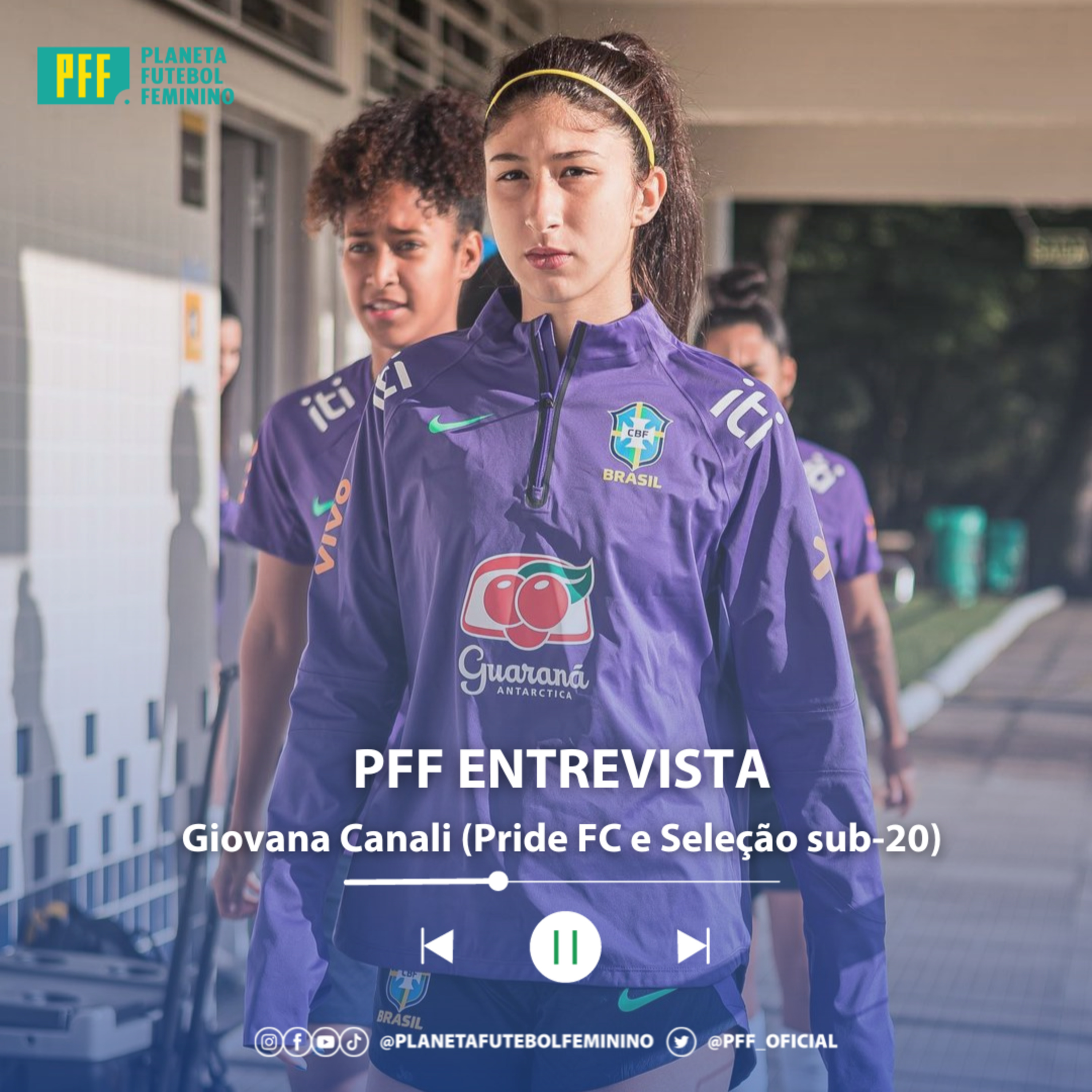 PFF ENTREVISTA - Giovana Canali (Pride FC e Seleção sub-20) episode artwork